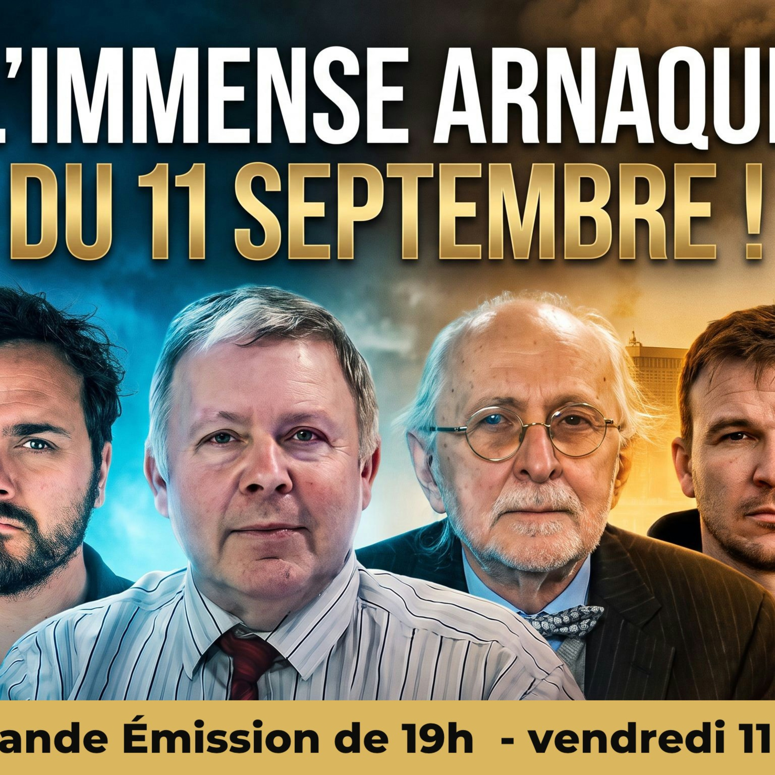 25 ans de mensonges : ce que l'ÉTAT PROFOND vous CACHE sur le 11 septembre !