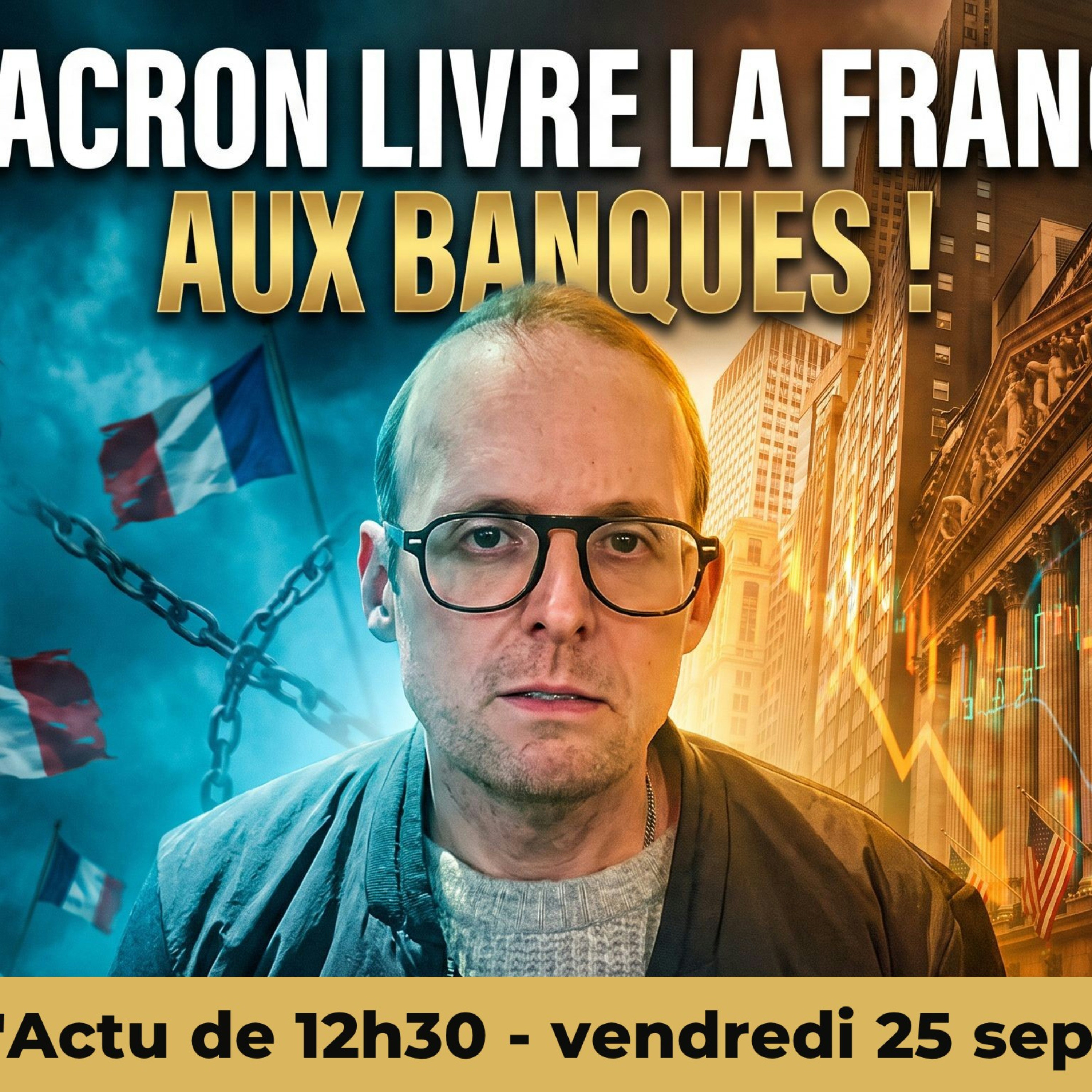Visite à New York : MACRON brise la nation et enrichit BLACKROCK !