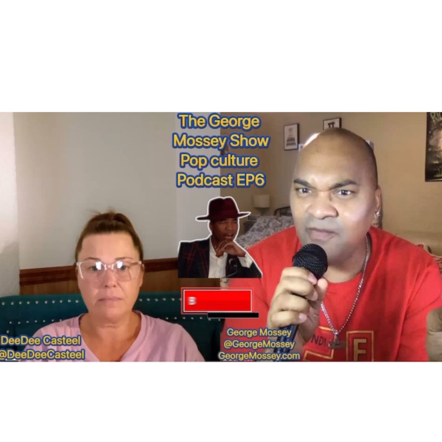 The George Mossey Show: The Pop Culture Podcast EP6 Cohost DeeDee #thegeorgemosseyshow #popculture