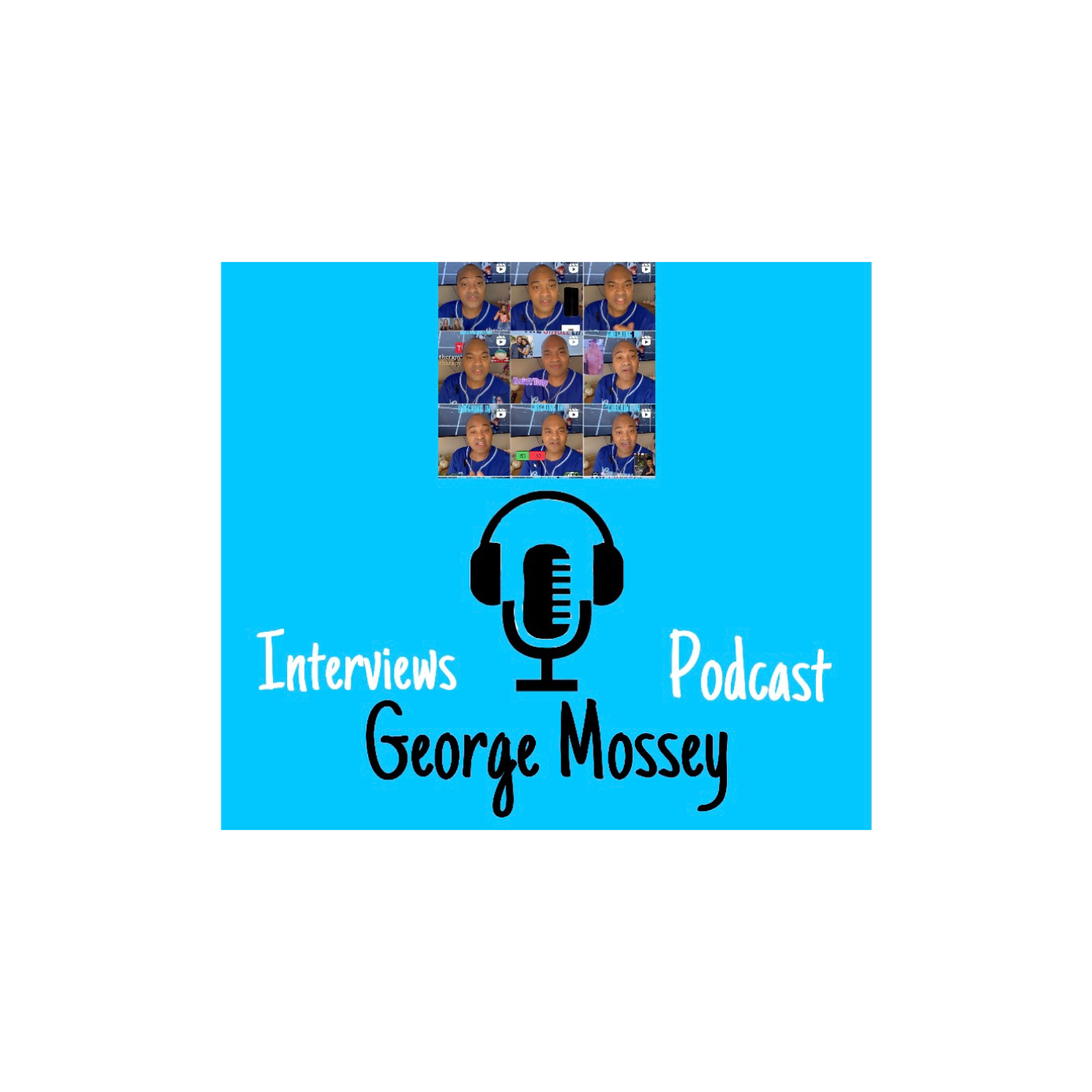 The George Mossey Show