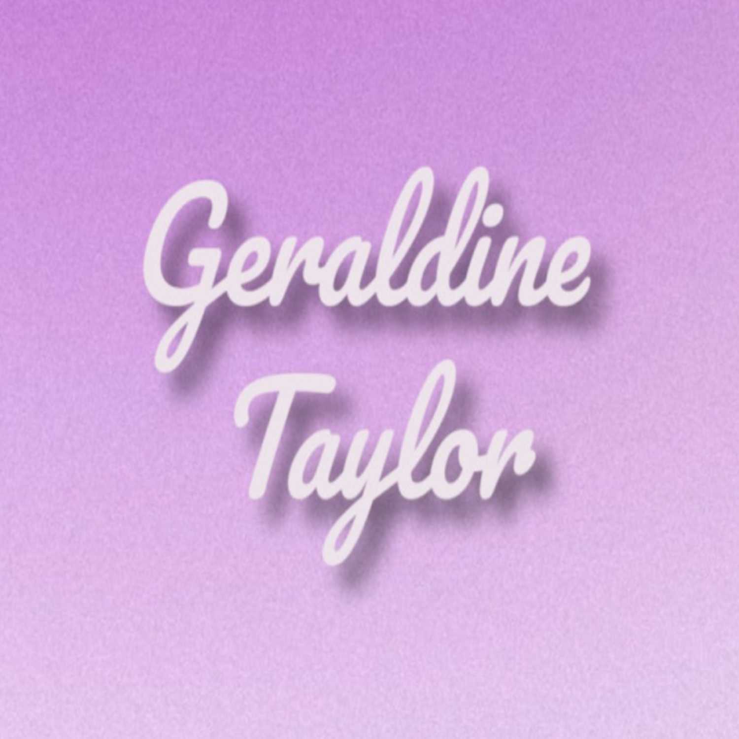 Geraldine Taylor - Author