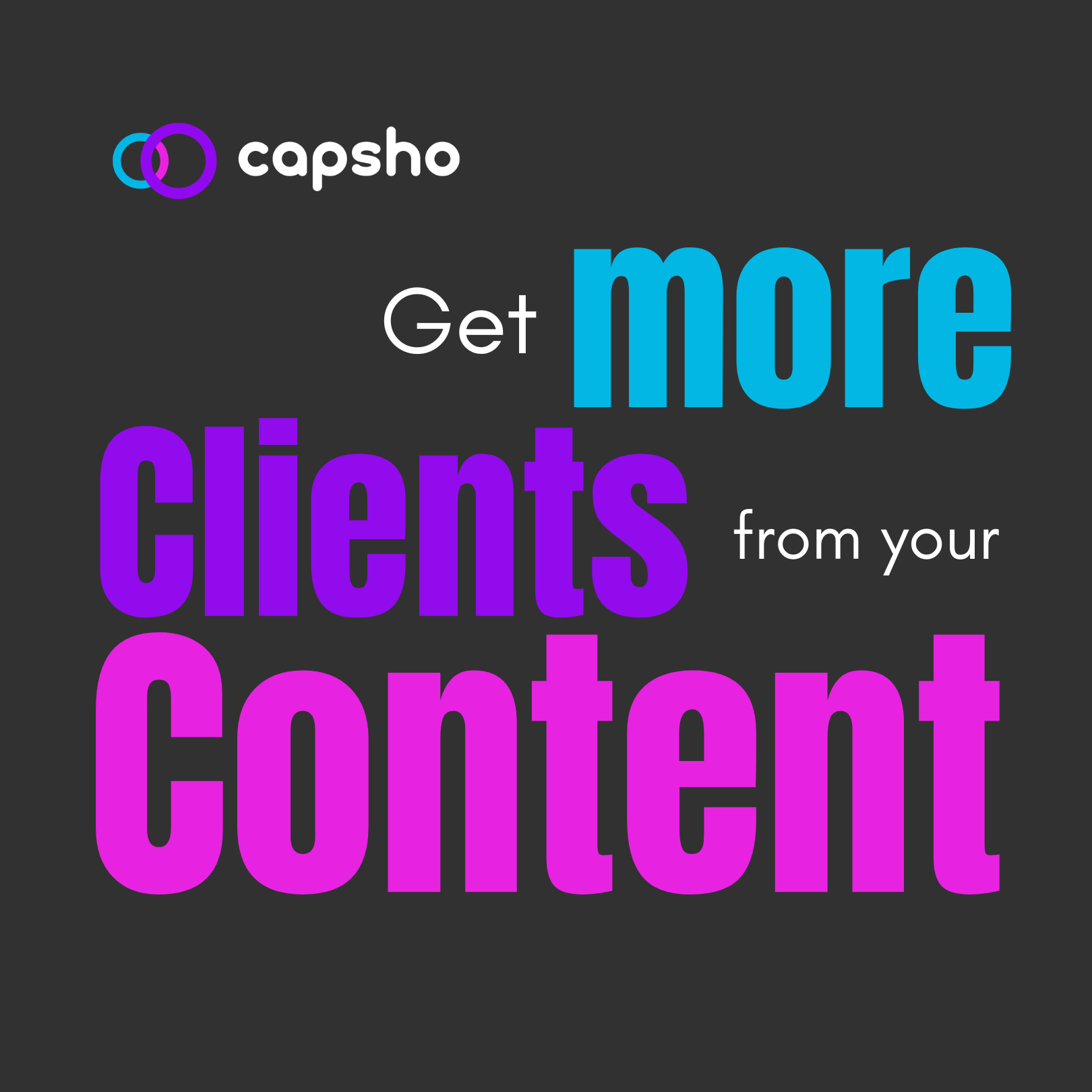 Get More Clients from your Content Summit