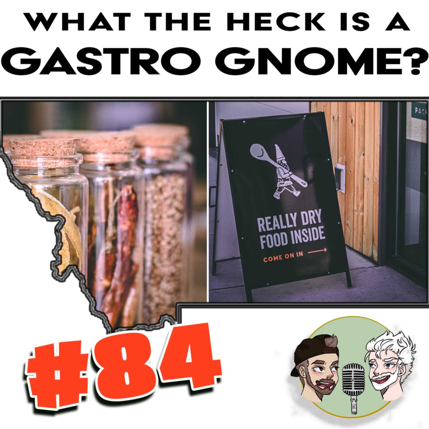 84: What the Heck is a Gastro Gnome?