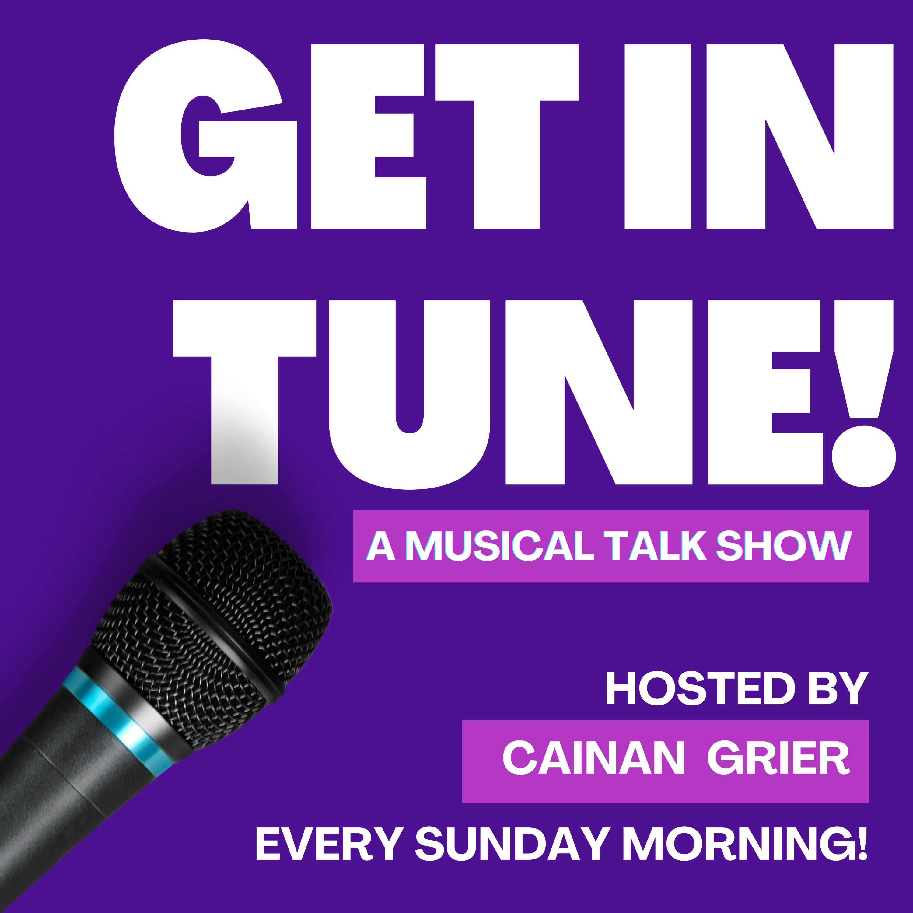 Get In Tune! A Musical Talk Show