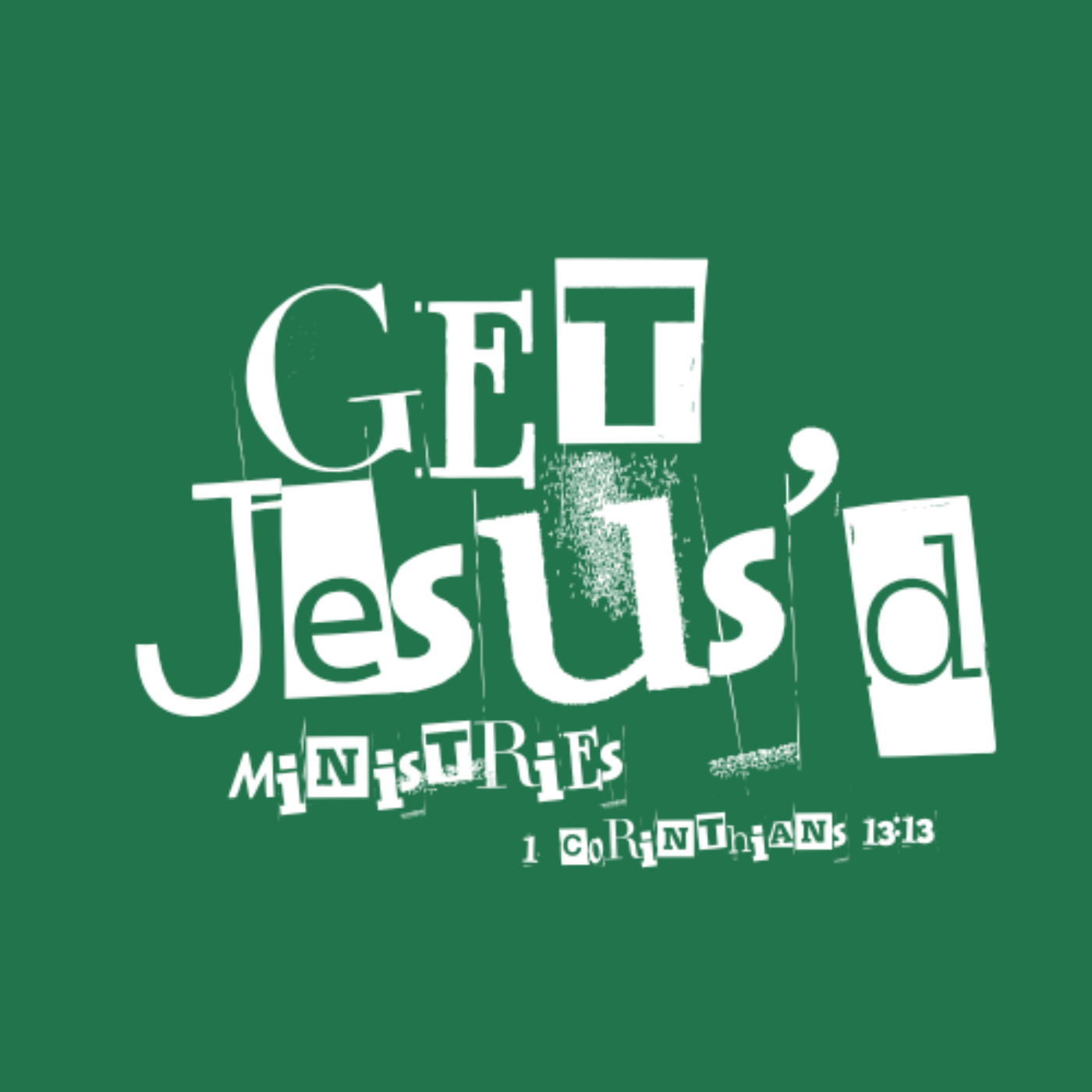 Get Jesus\'d