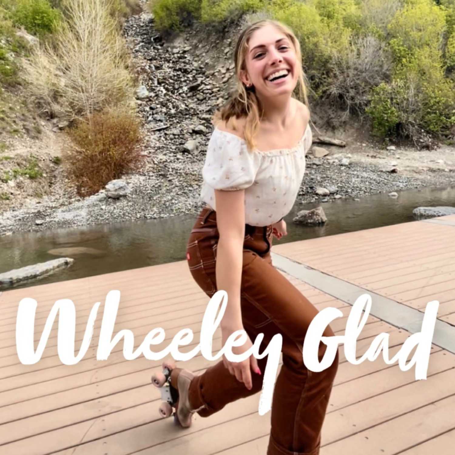 Wheeley Glad