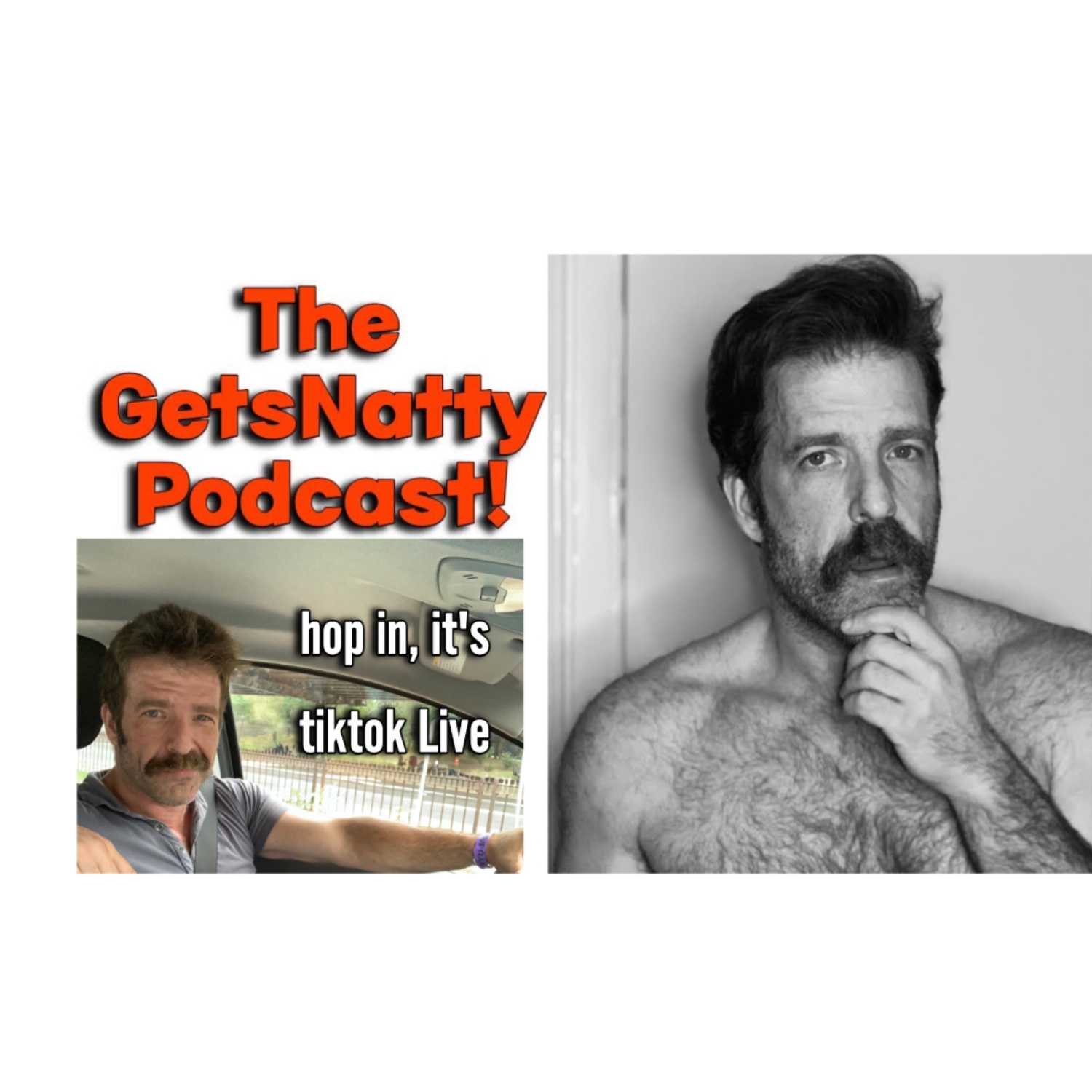 The GetsNatty Podcast:  TIKTOK LIVE!!! episode artwork
