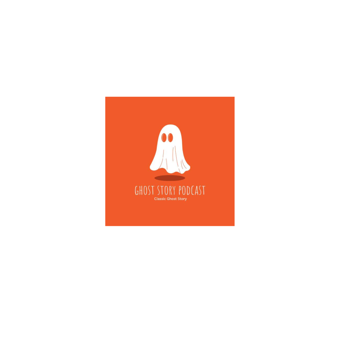 GHOST STORY PODCAST