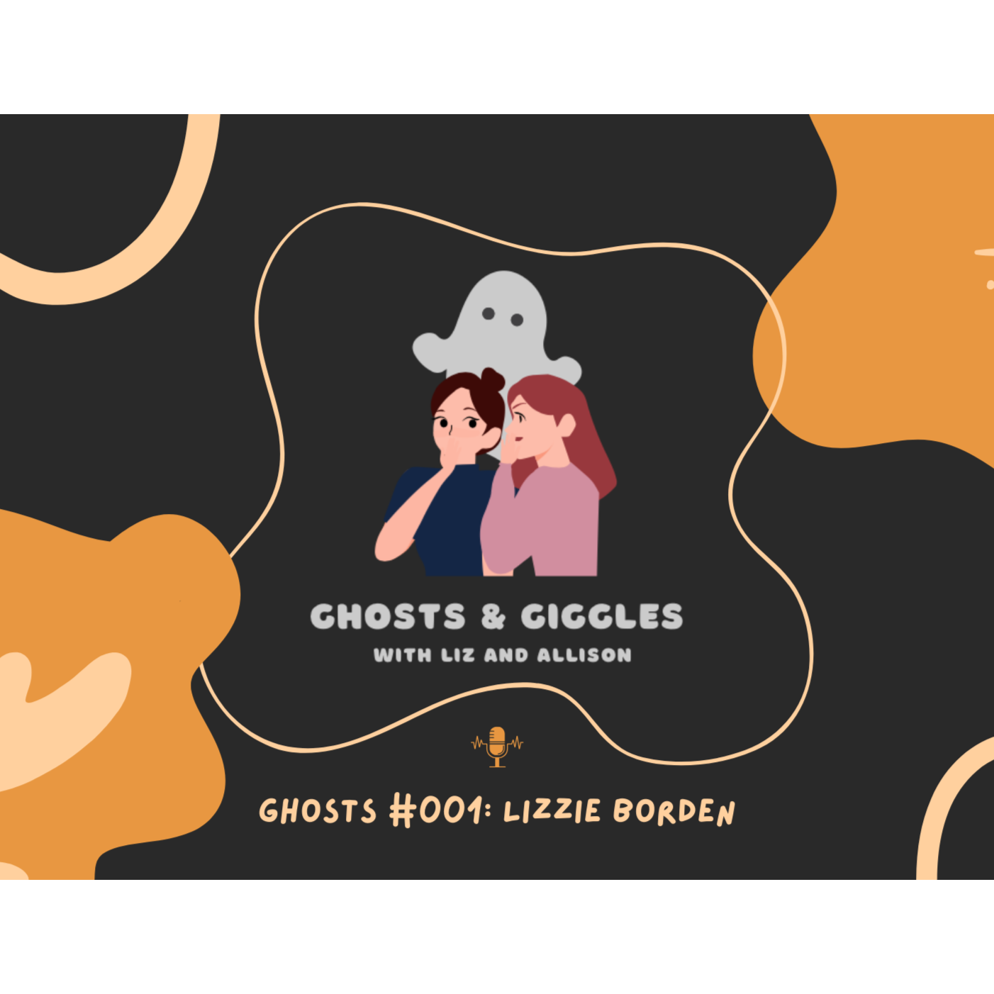 Ghosts and Giggles