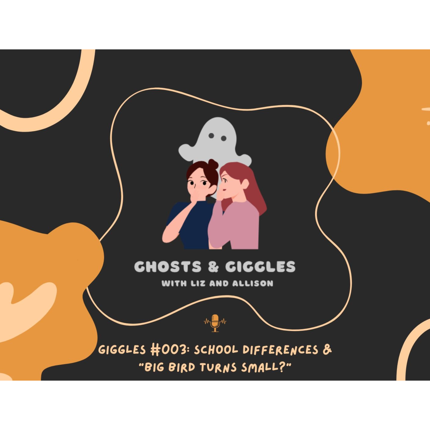 Ghosts and Giggles