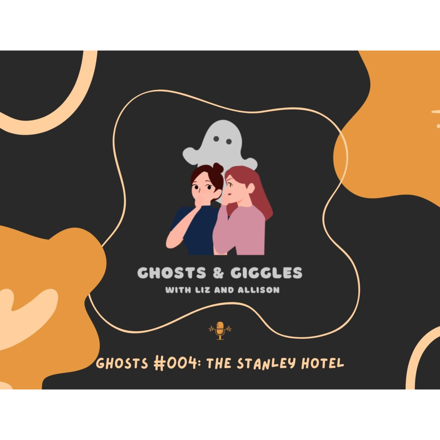 Ghosts and Giggles