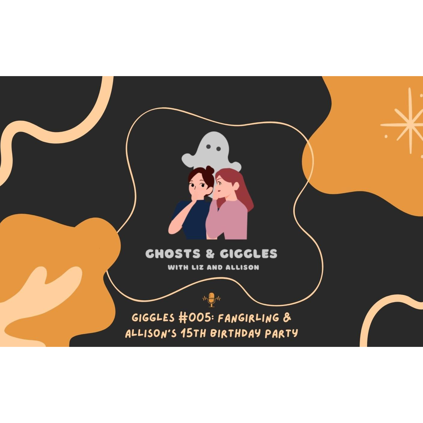 Ghosts and Giggles
