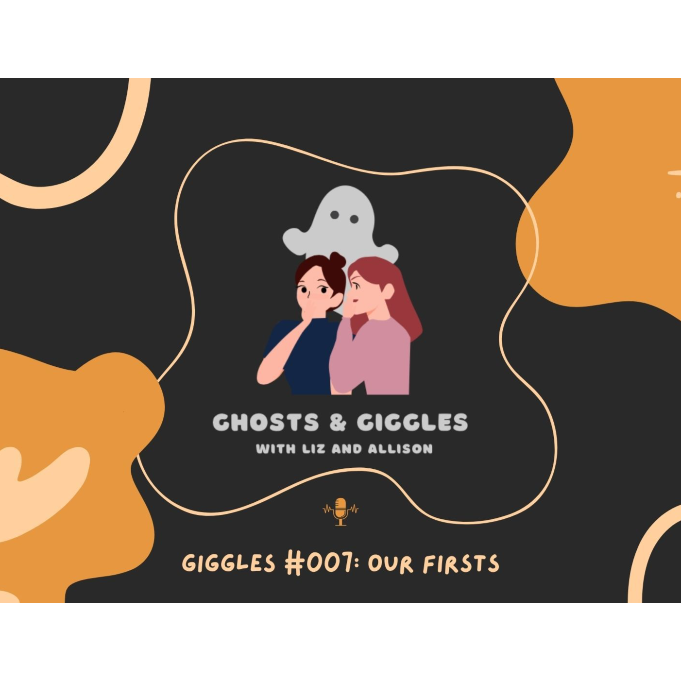 Ghosts and Giggles