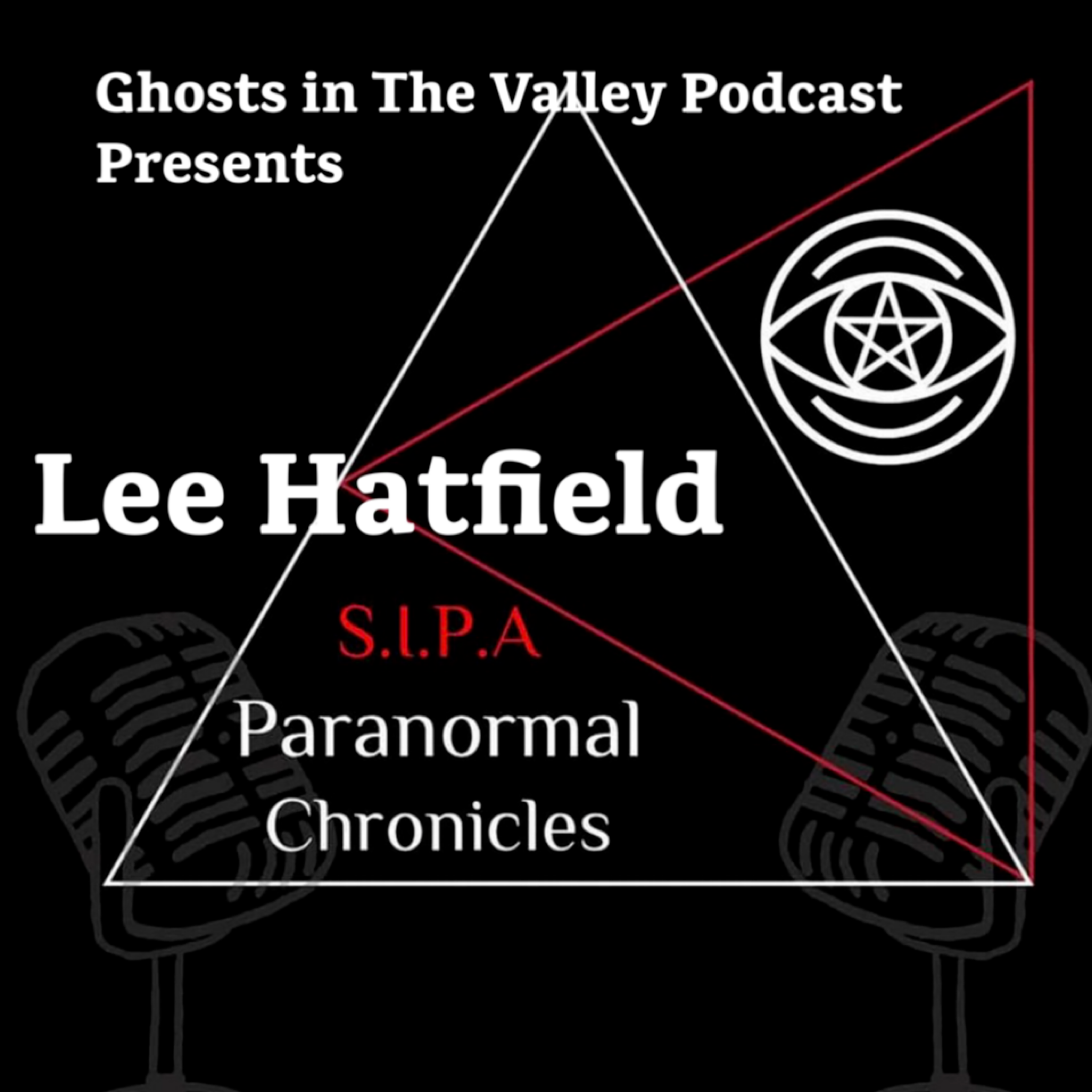 Lee Hatfield Host of S.I.P.A. Paranormal Chronicles