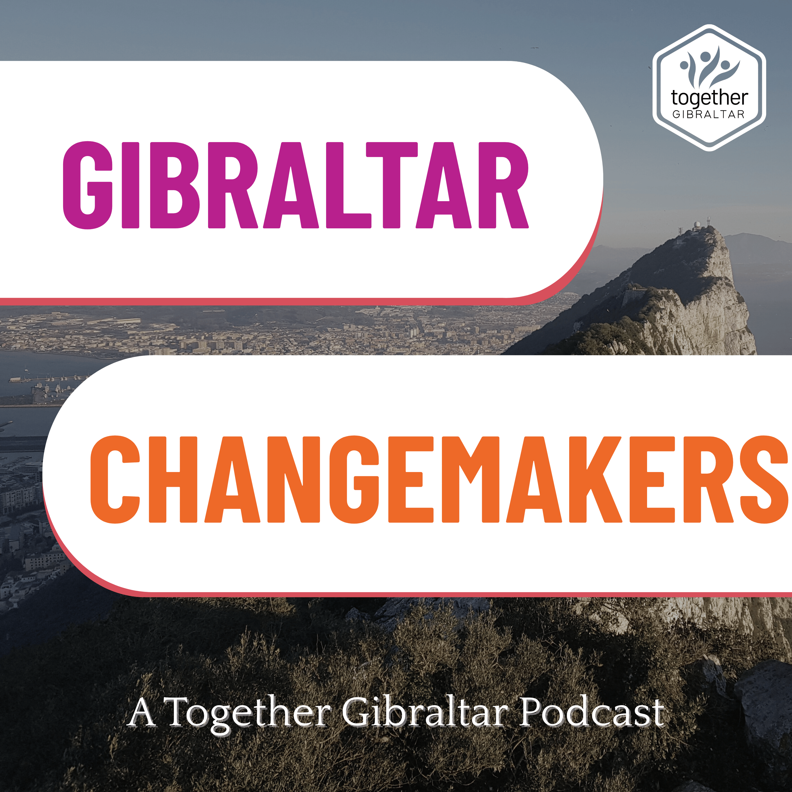 Gibraltar Changemakers podcast artwork