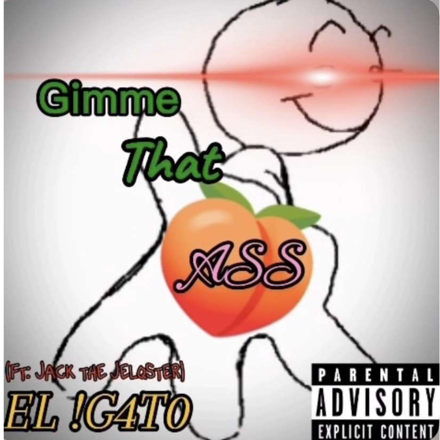 Gimme That Ass