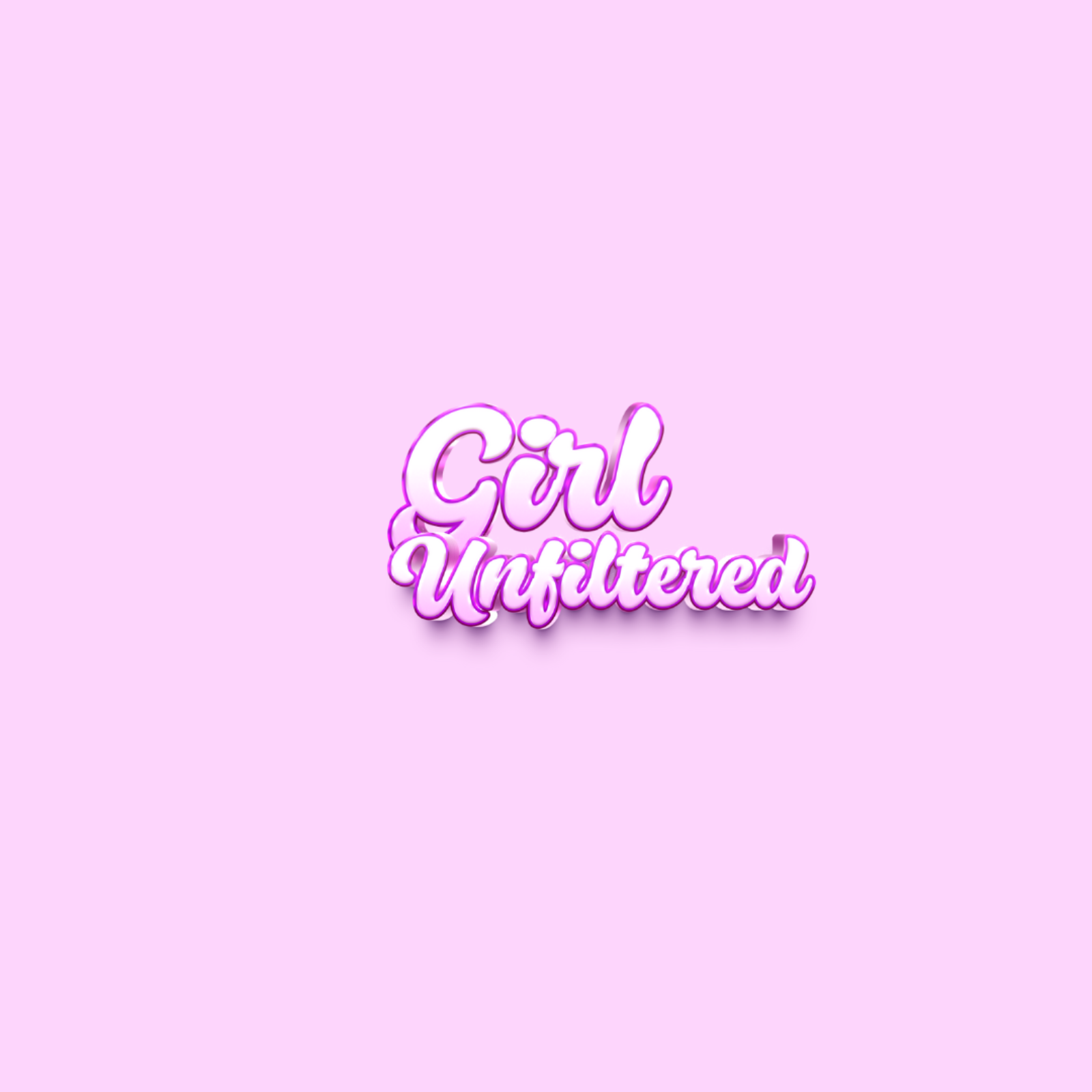 Girl Unfiltered podcast artwork
