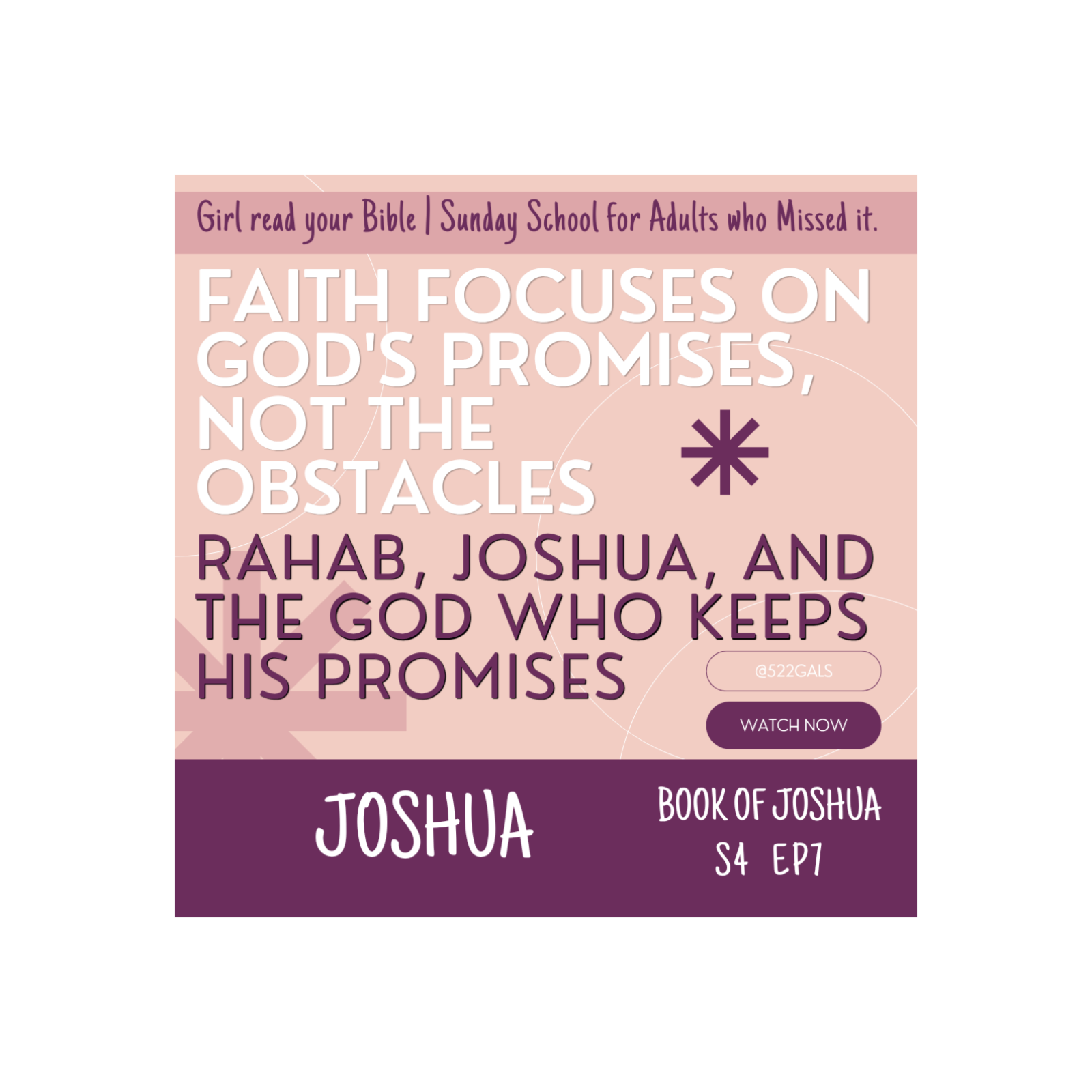 Rahab, Joshua, and the God Who Keeps His Promises episode artwork