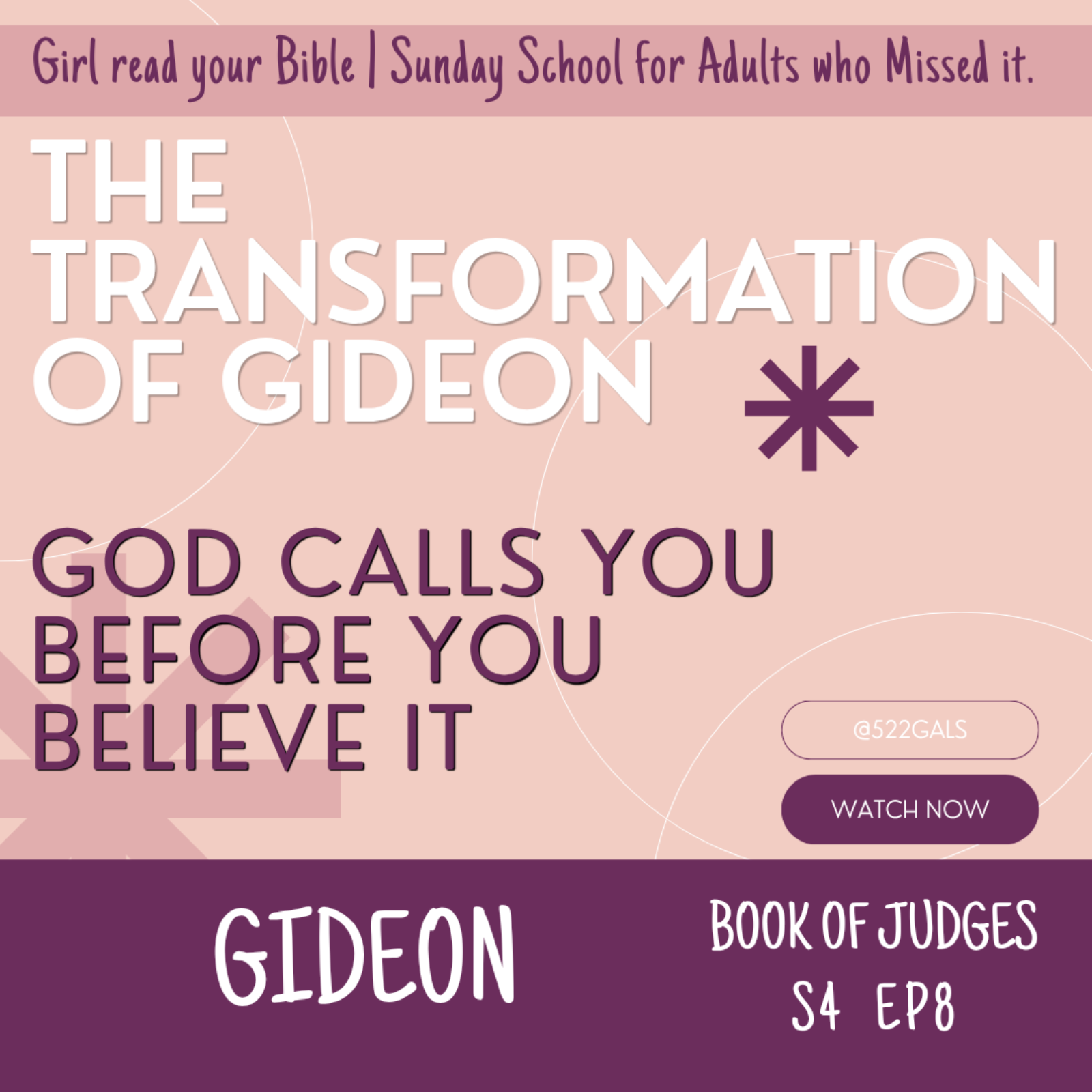 God Calls You Before You Believe It | The Transformation of Gideon episode artwork