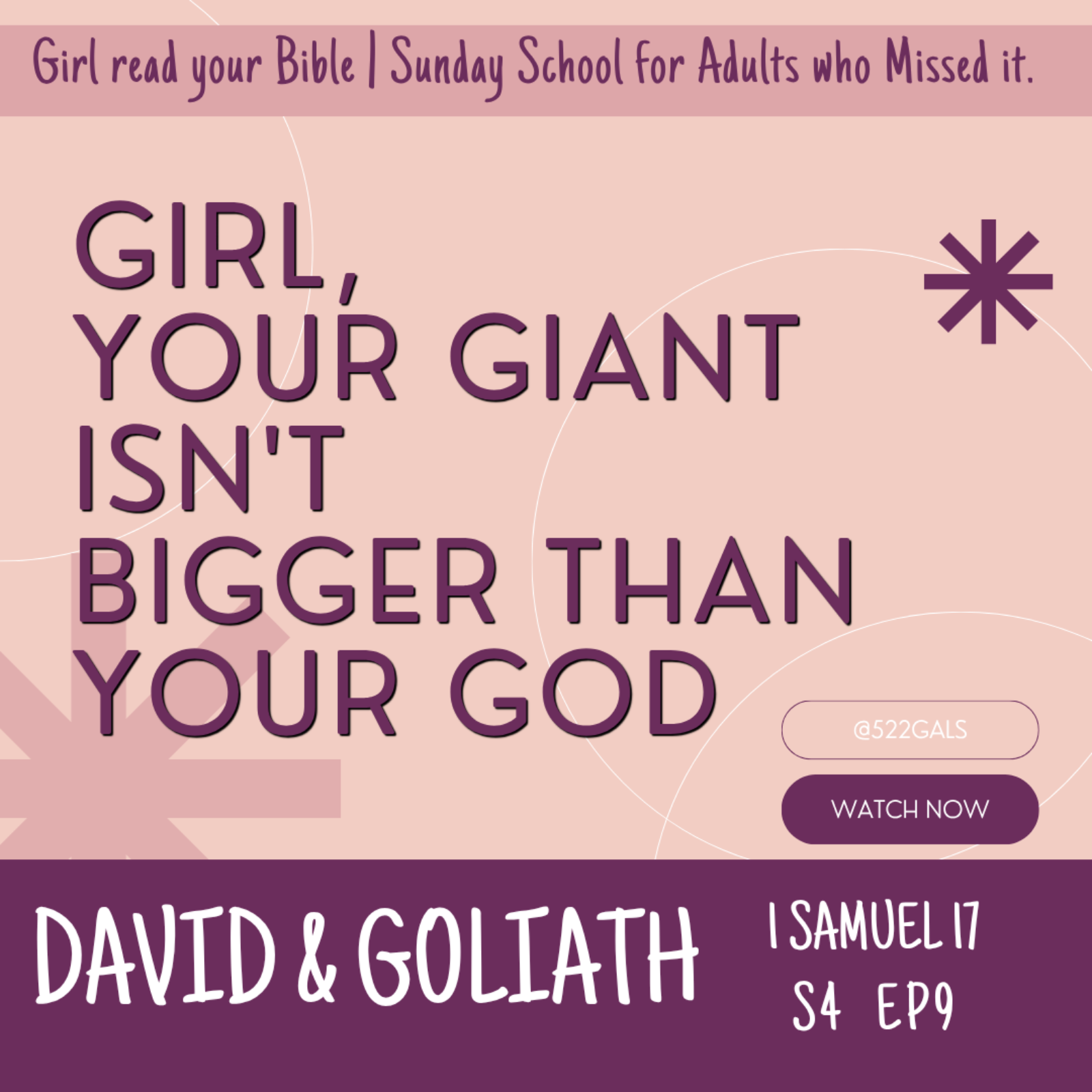 Girl, Your Giant Isn't Bigger Than Your God | David and Goliath episode artwork