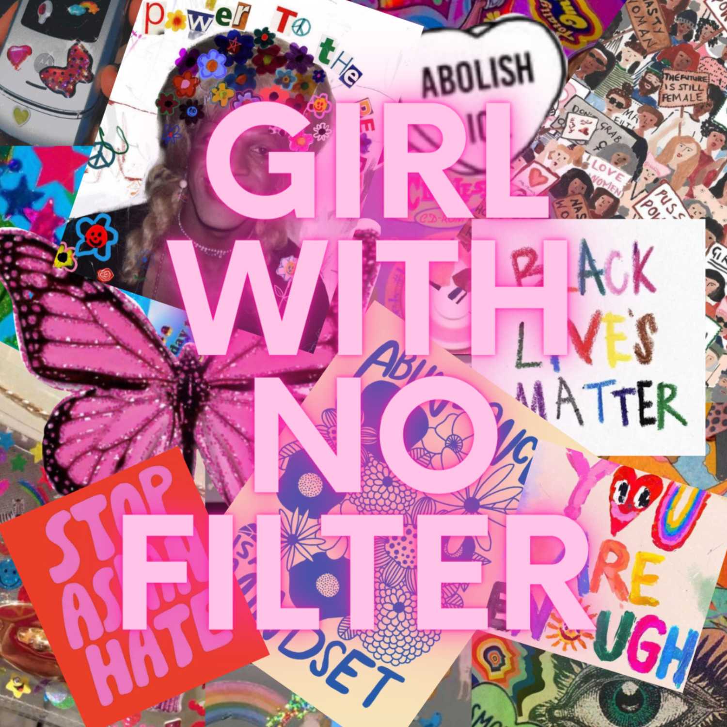Girl With No Filter