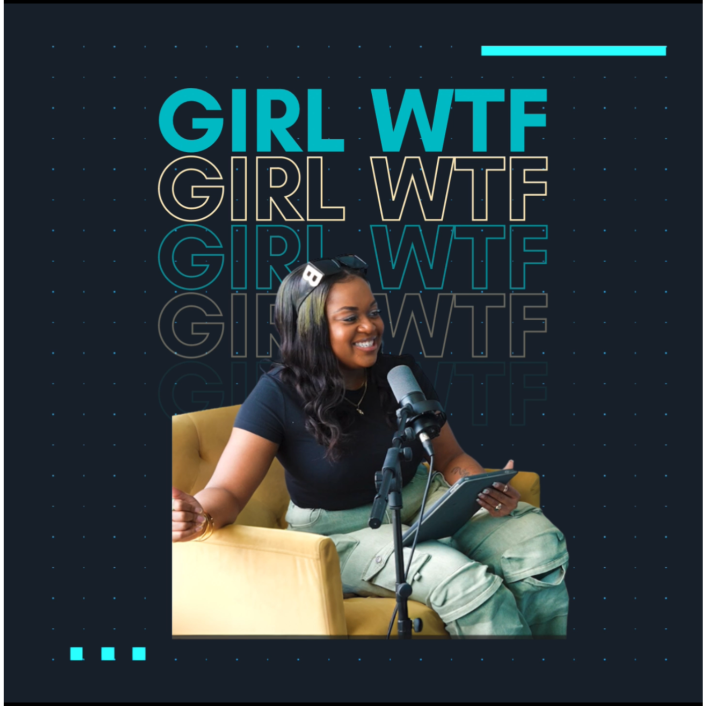 Girl WTF Podcast