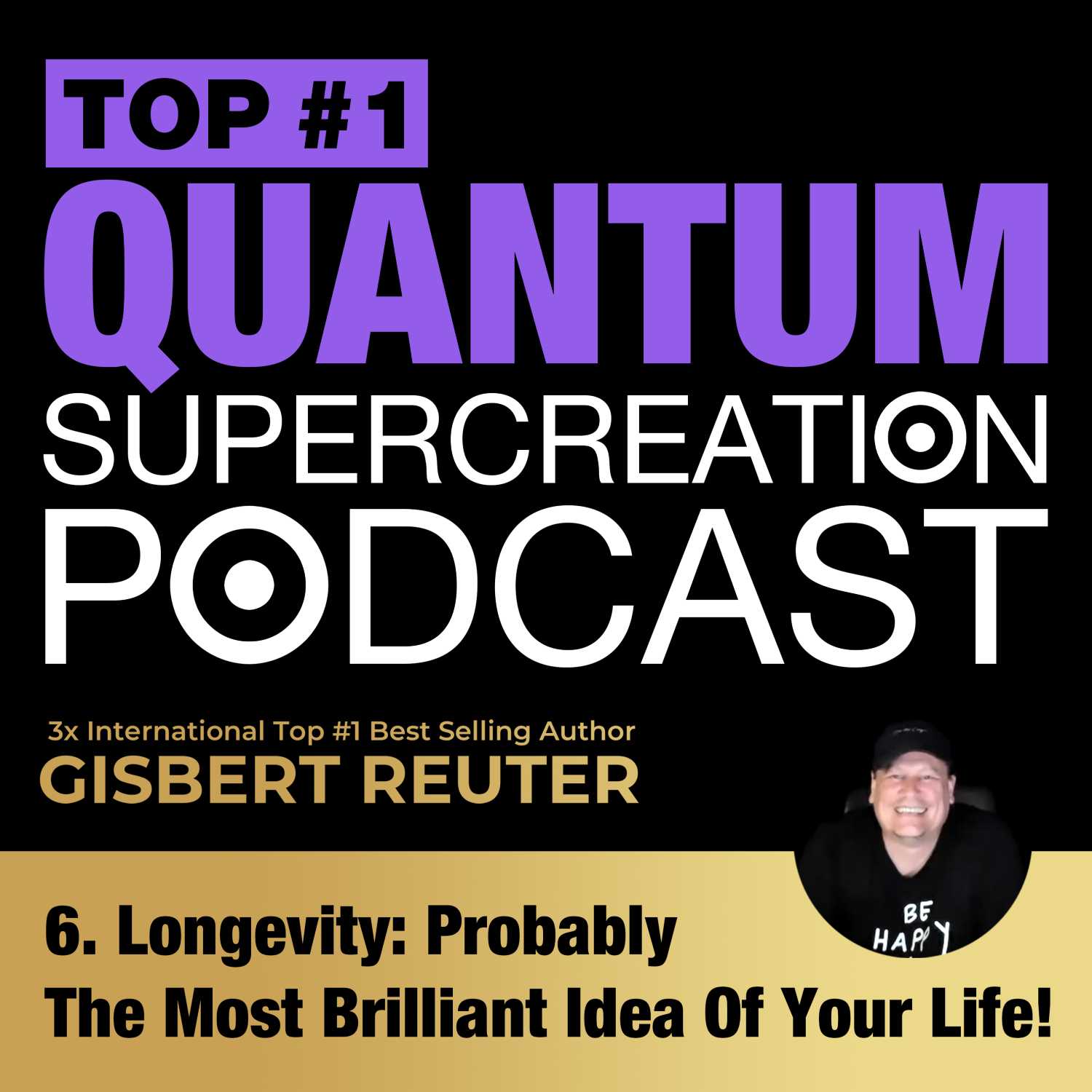 6. Longevity: Probably The Most Brilliant Idea Of Your Life!