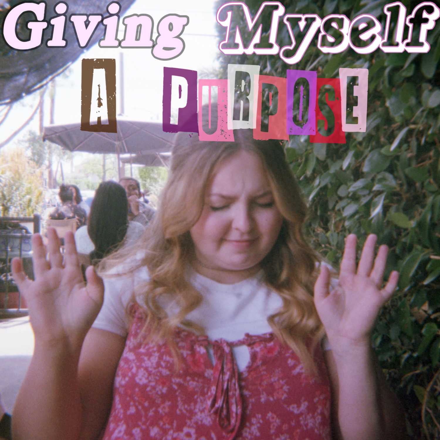 Giving Myself A Purpose cover art