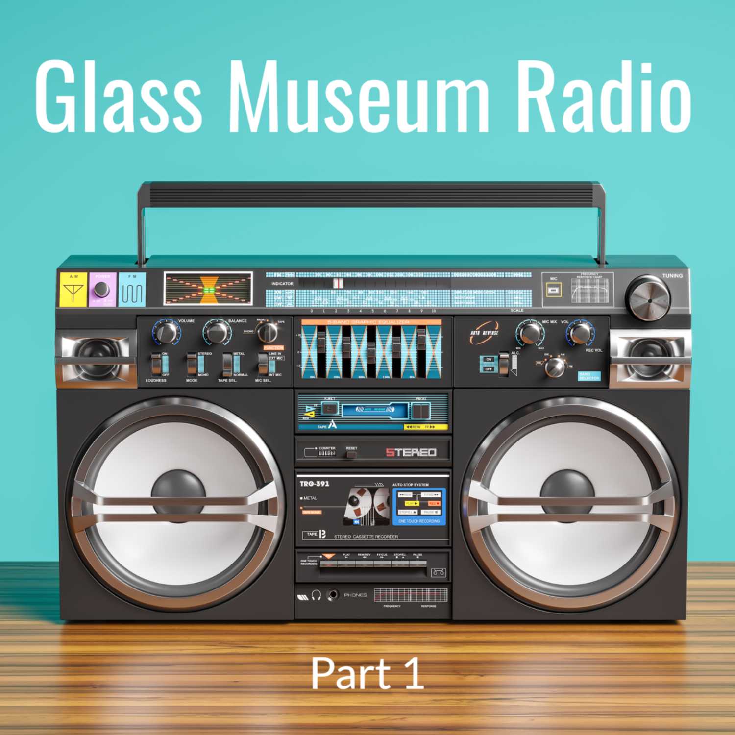 The Glass Museum Radio