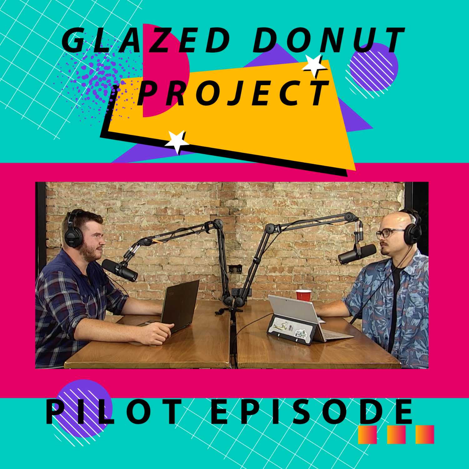 Glazed Donut Project - Pilot Episode