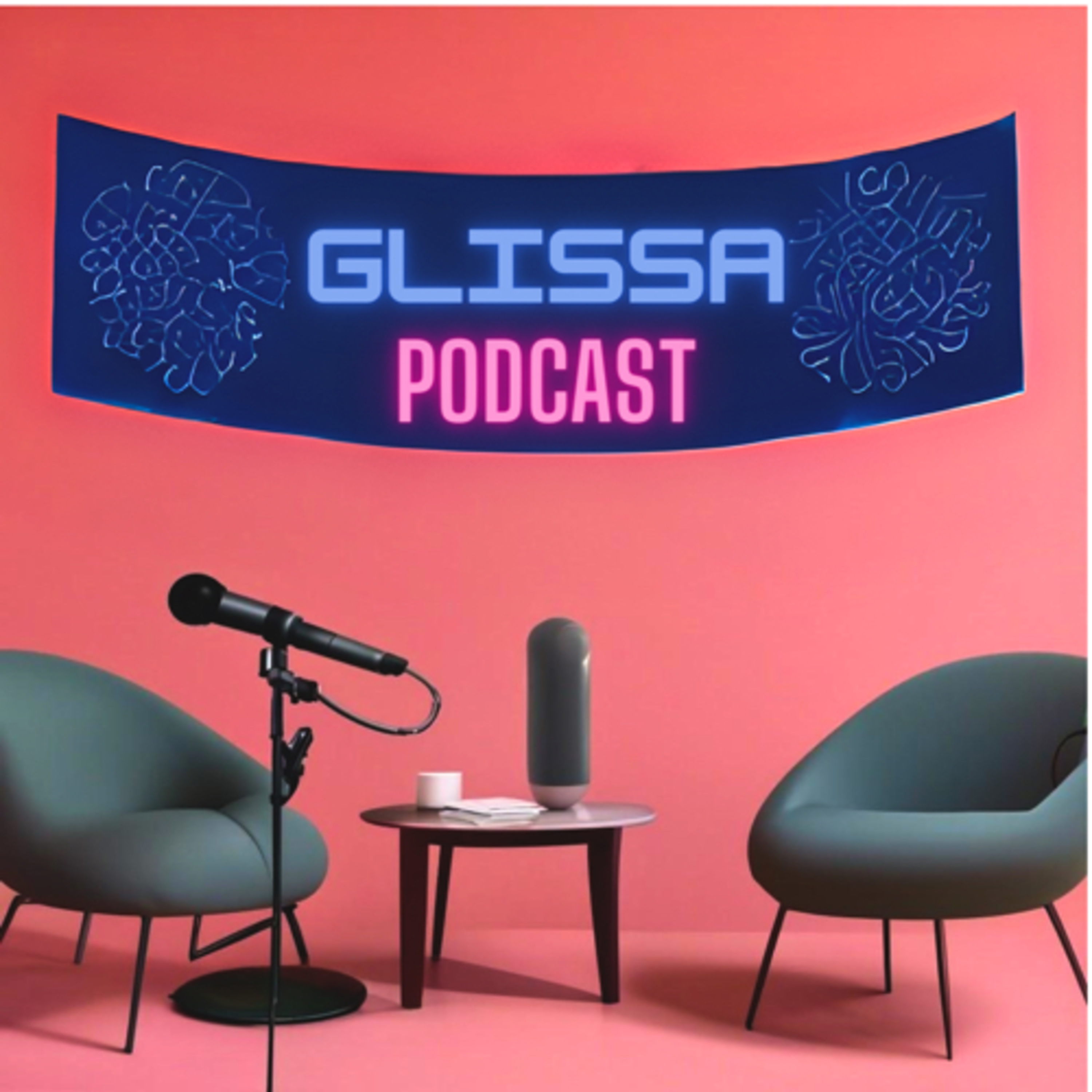 glissa podcast 