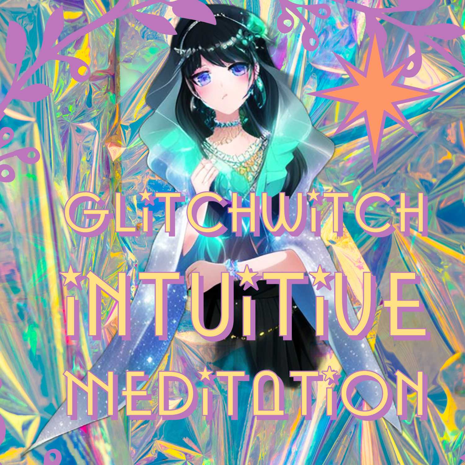 GlitchWitch Intuitive Meditation podcast artwork