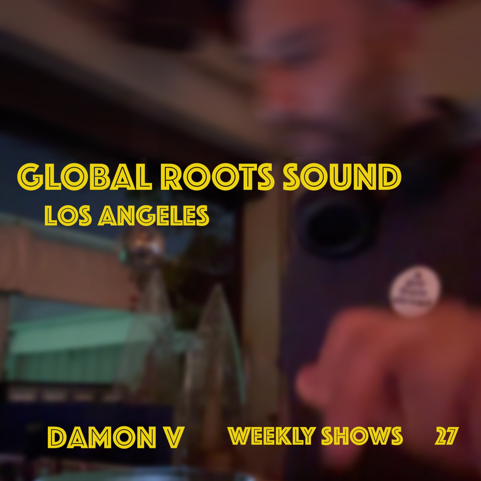 Globalroots sound- Mixed by Damon V episode artwork