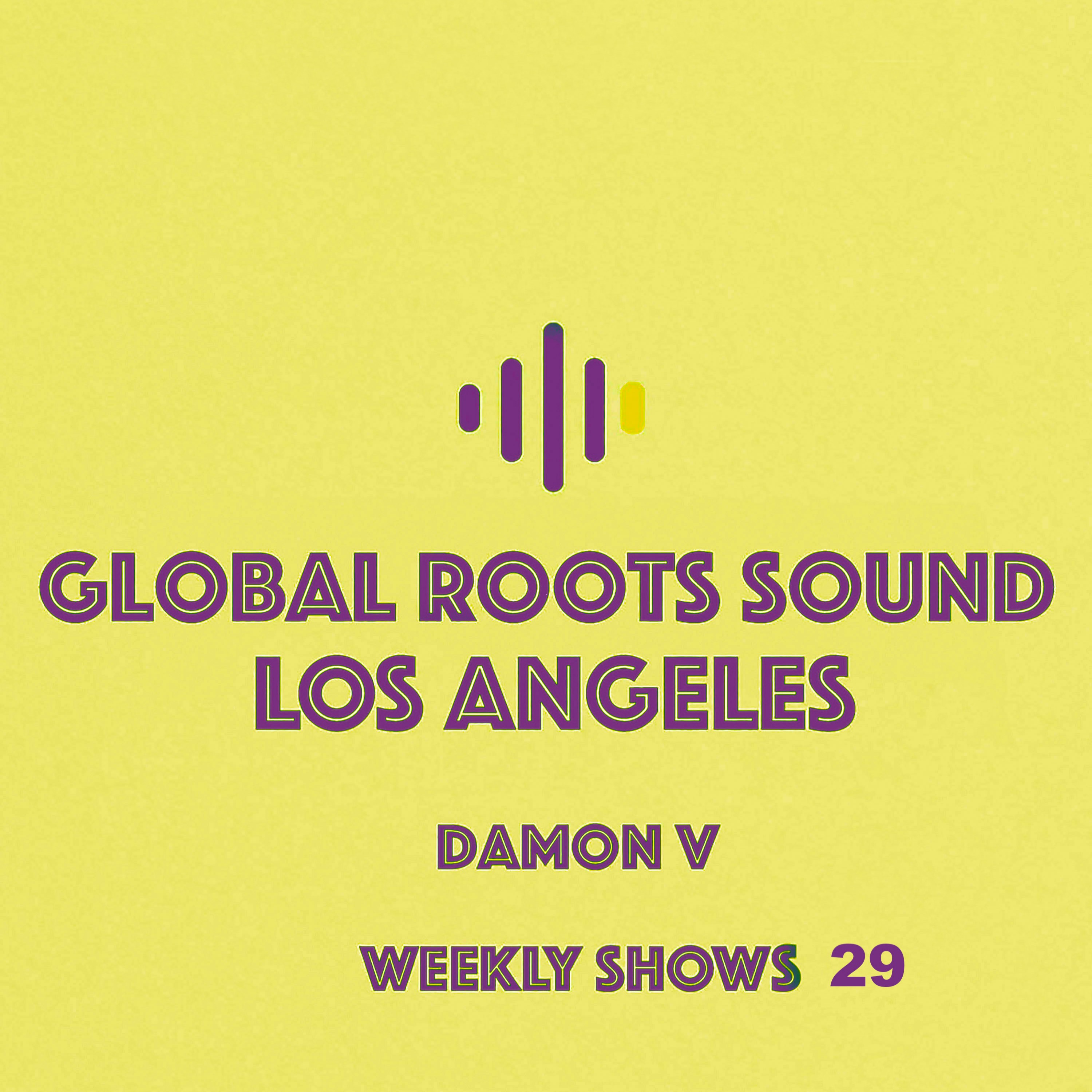 Globalroots sound- Mixed by Damon V episode artwork