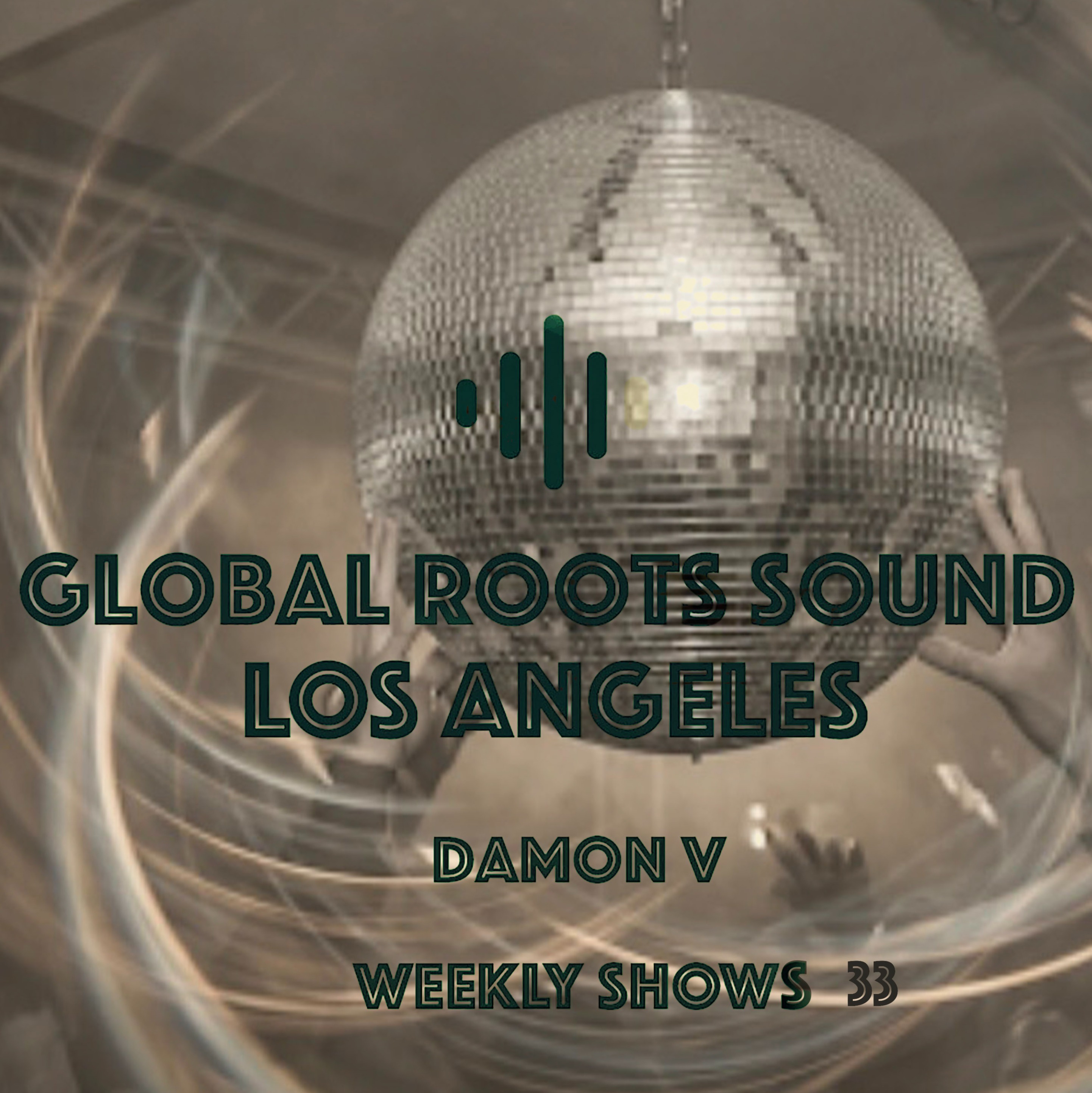 Globalroots sound- Mixed by Damon V episode artwork