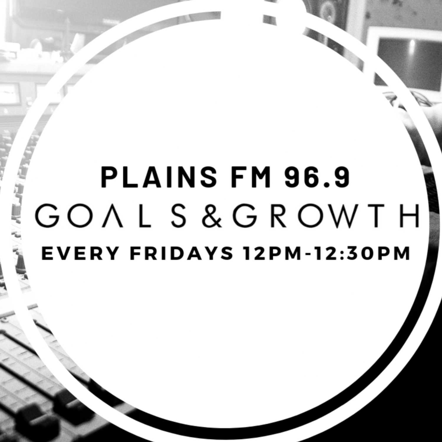 Goals and Growth