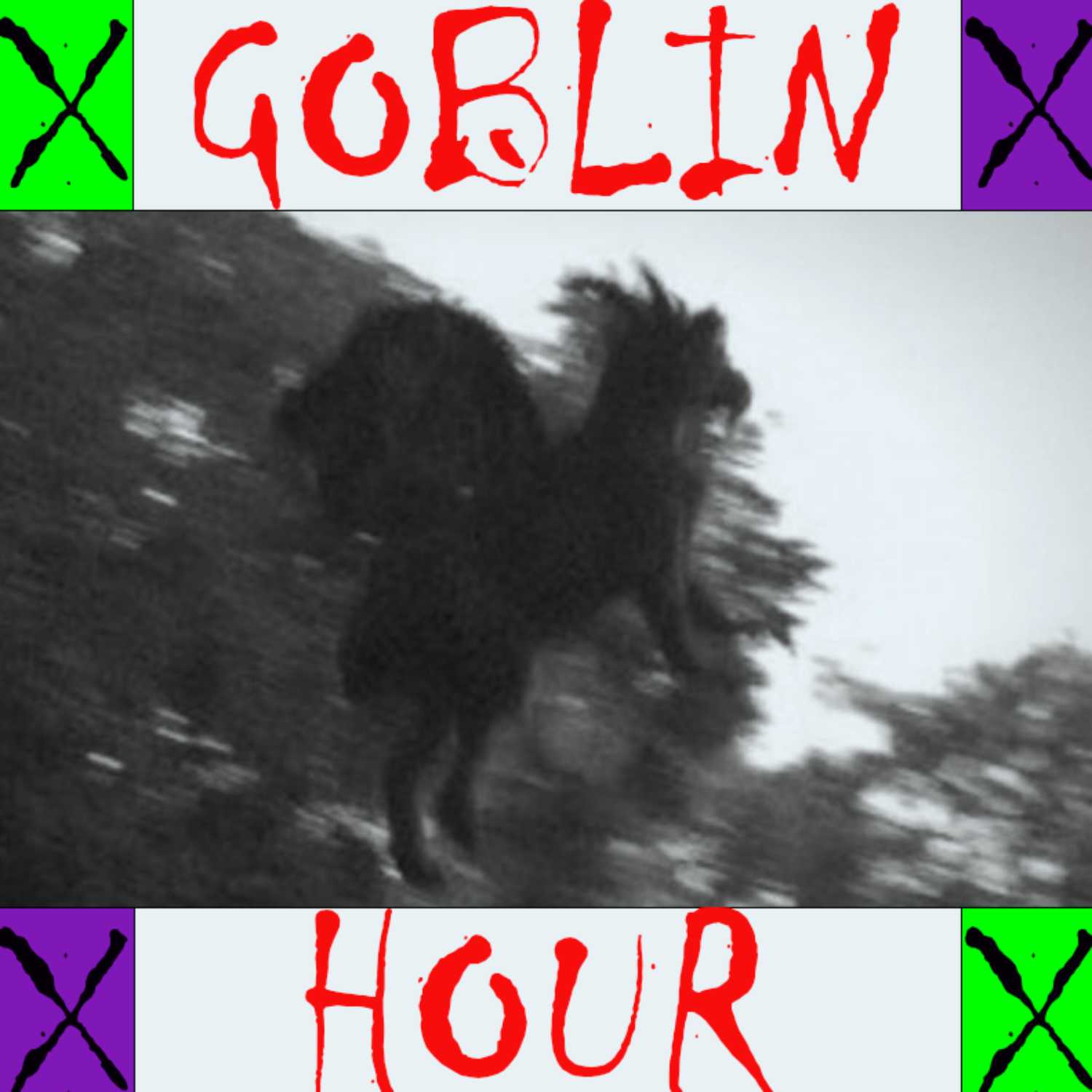 Goblin Hour