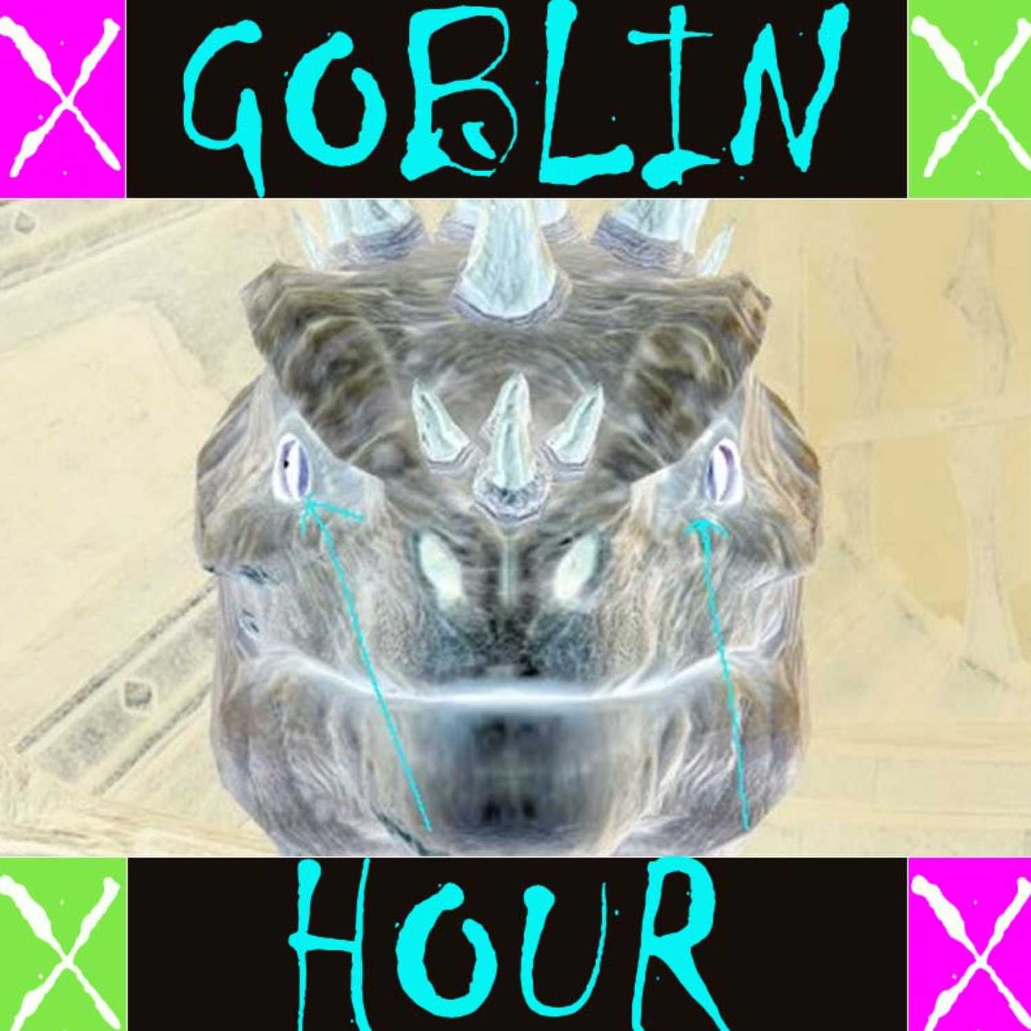 Goblin Hour