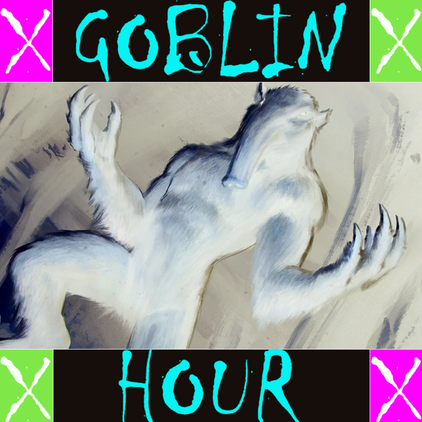Goblin Hour