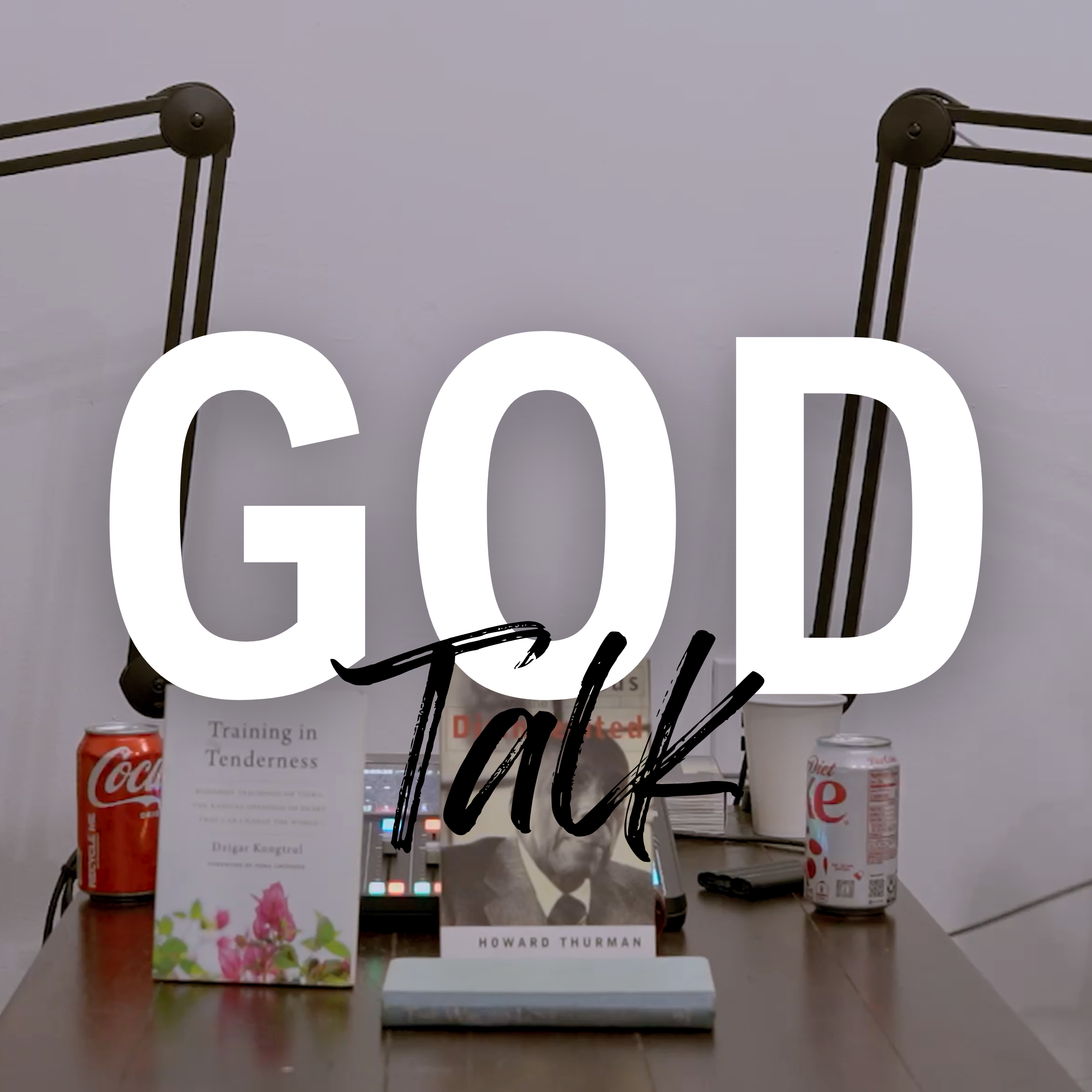 God Talk with Medene and James