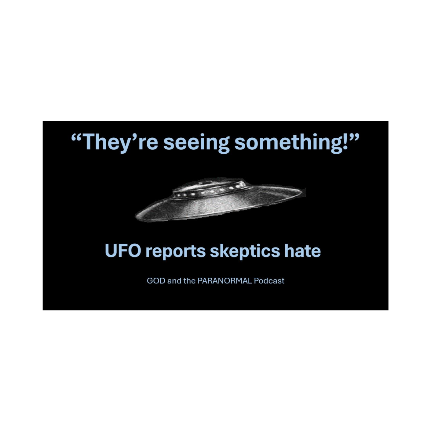 God and the Paranormal