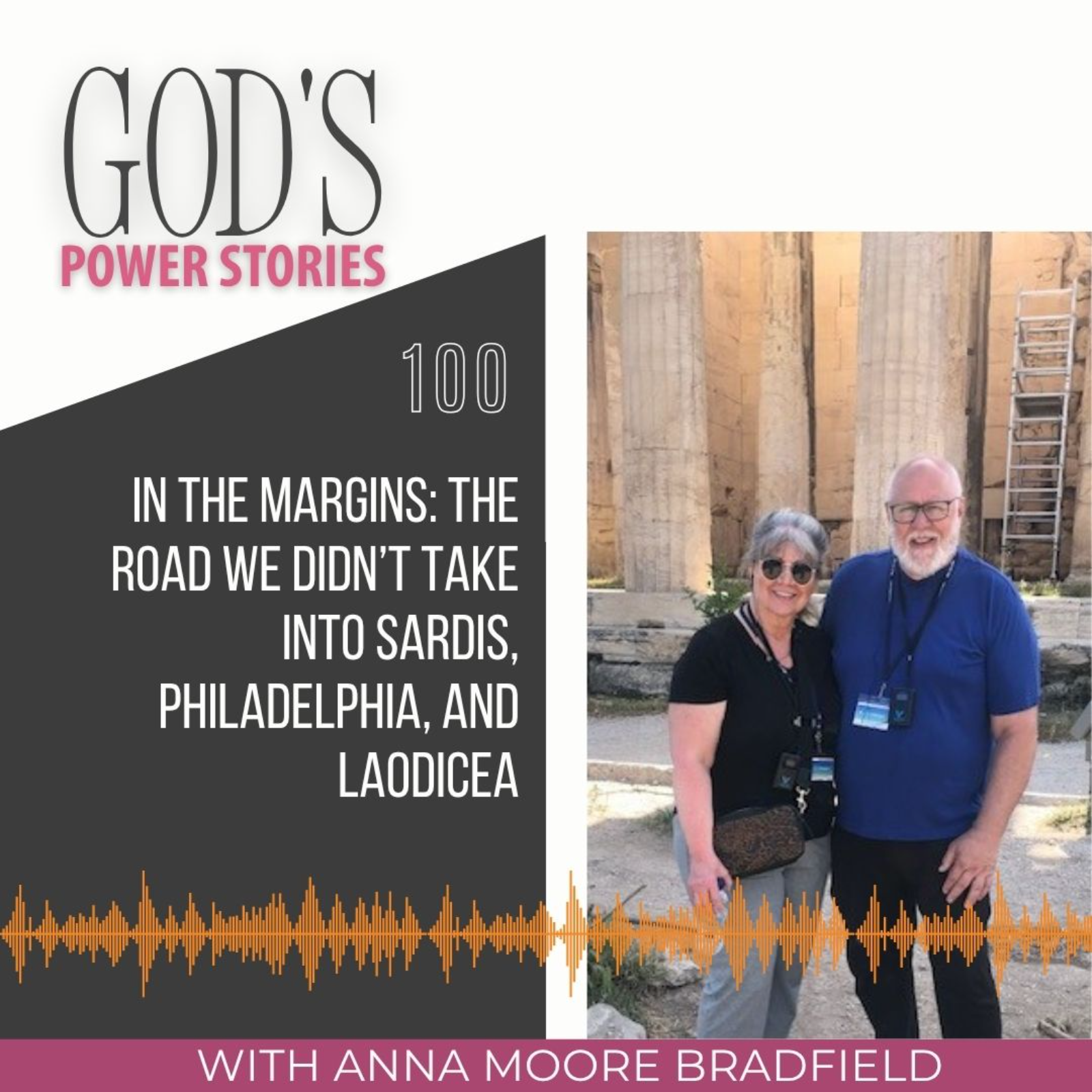 100 | In the Margins: The Road We Didn't Take into Sardis, Philadelphia, and Laodicea episode artwork