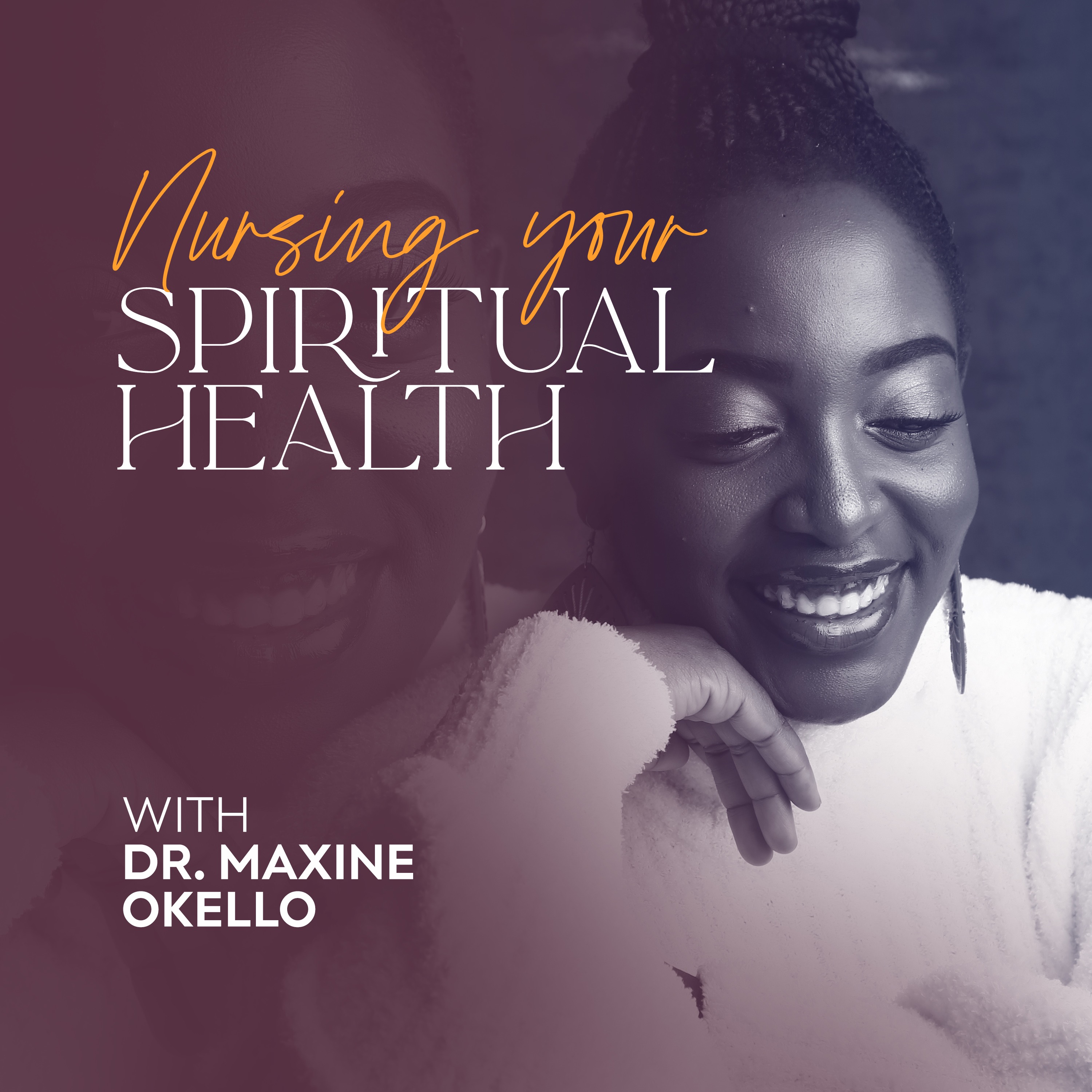 Nursing your spiritual health