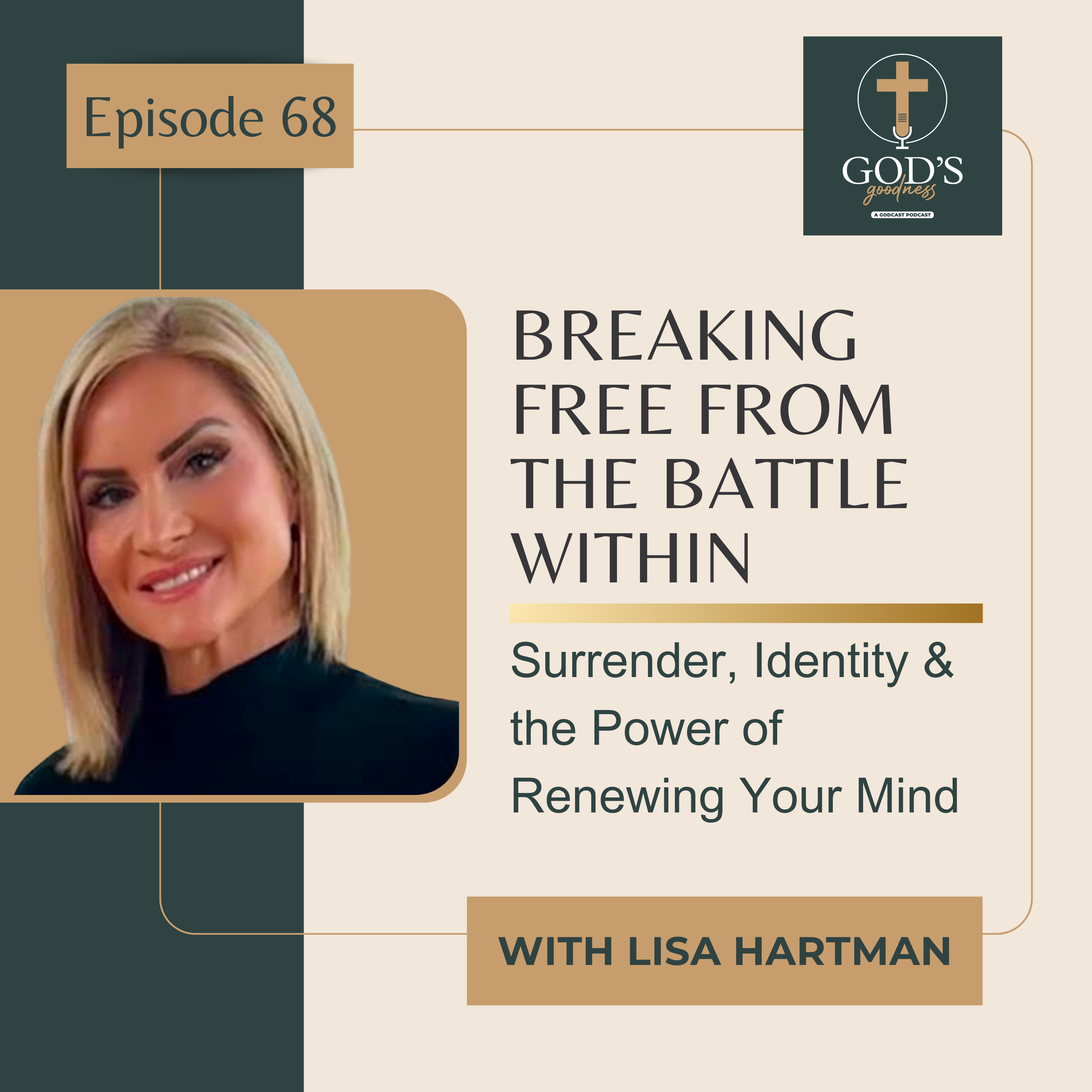 God\'s Goodness Podcast: Strengthen Your Faith