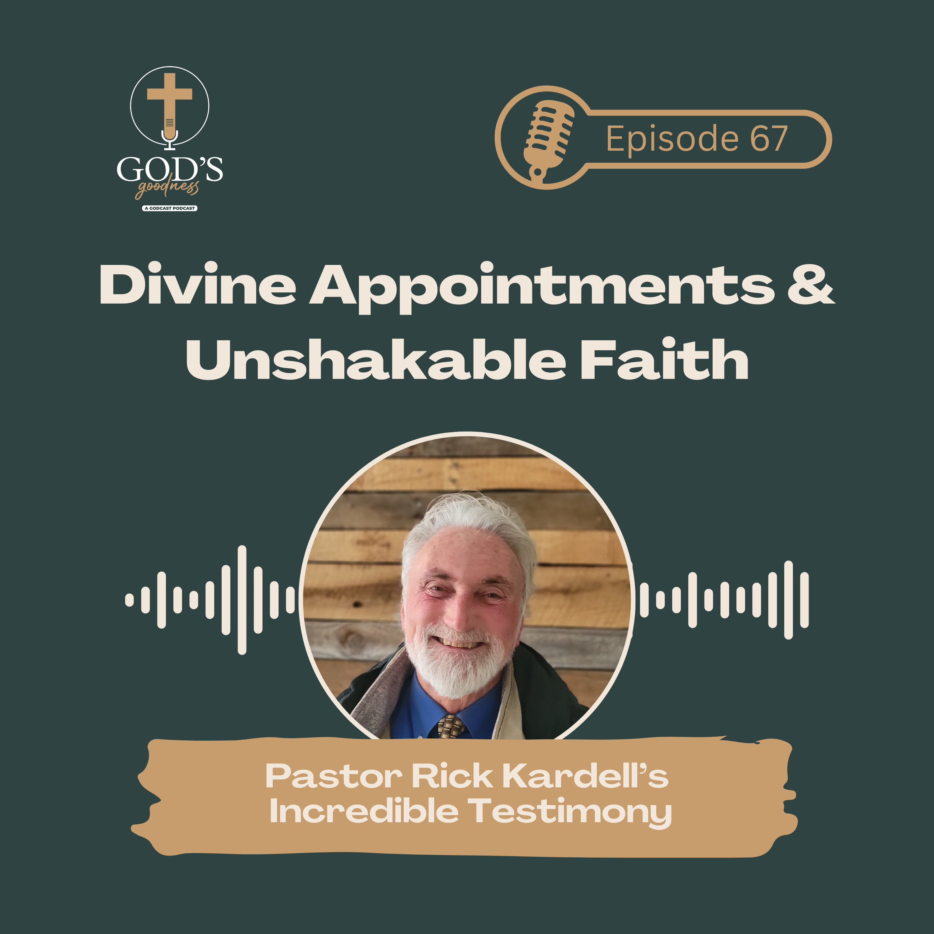 God\'s Goodness Podcast: Strengthen Your Faith