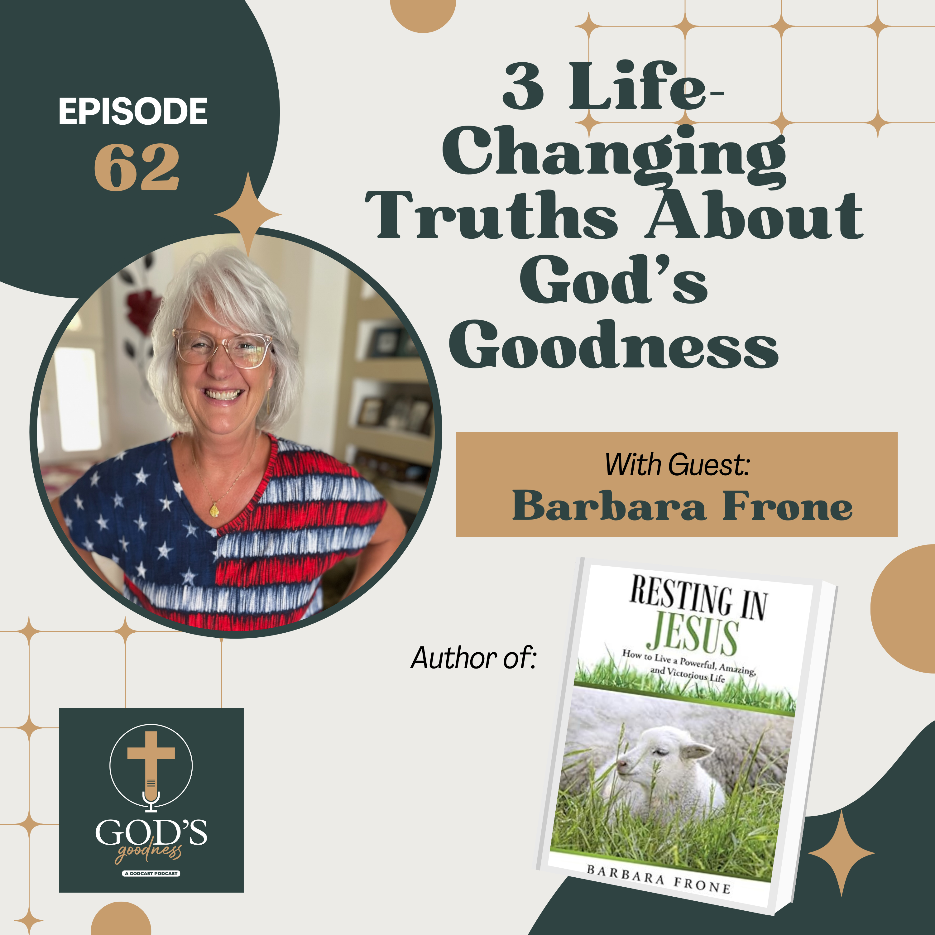 God\'s Goodness Podcast: Strengthen Your Faith