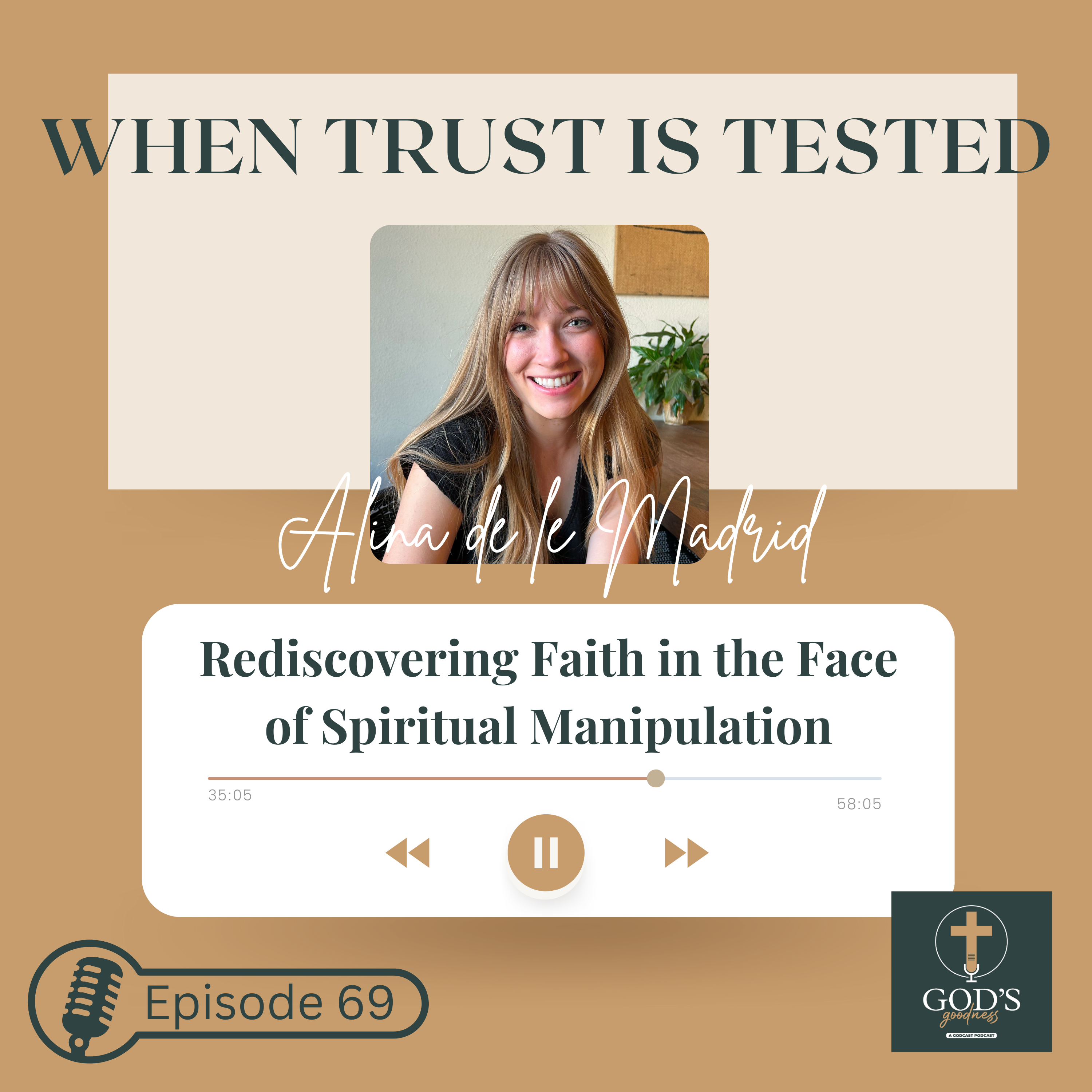 God\'s Goodness Podcast: Strengthen Your Faith
