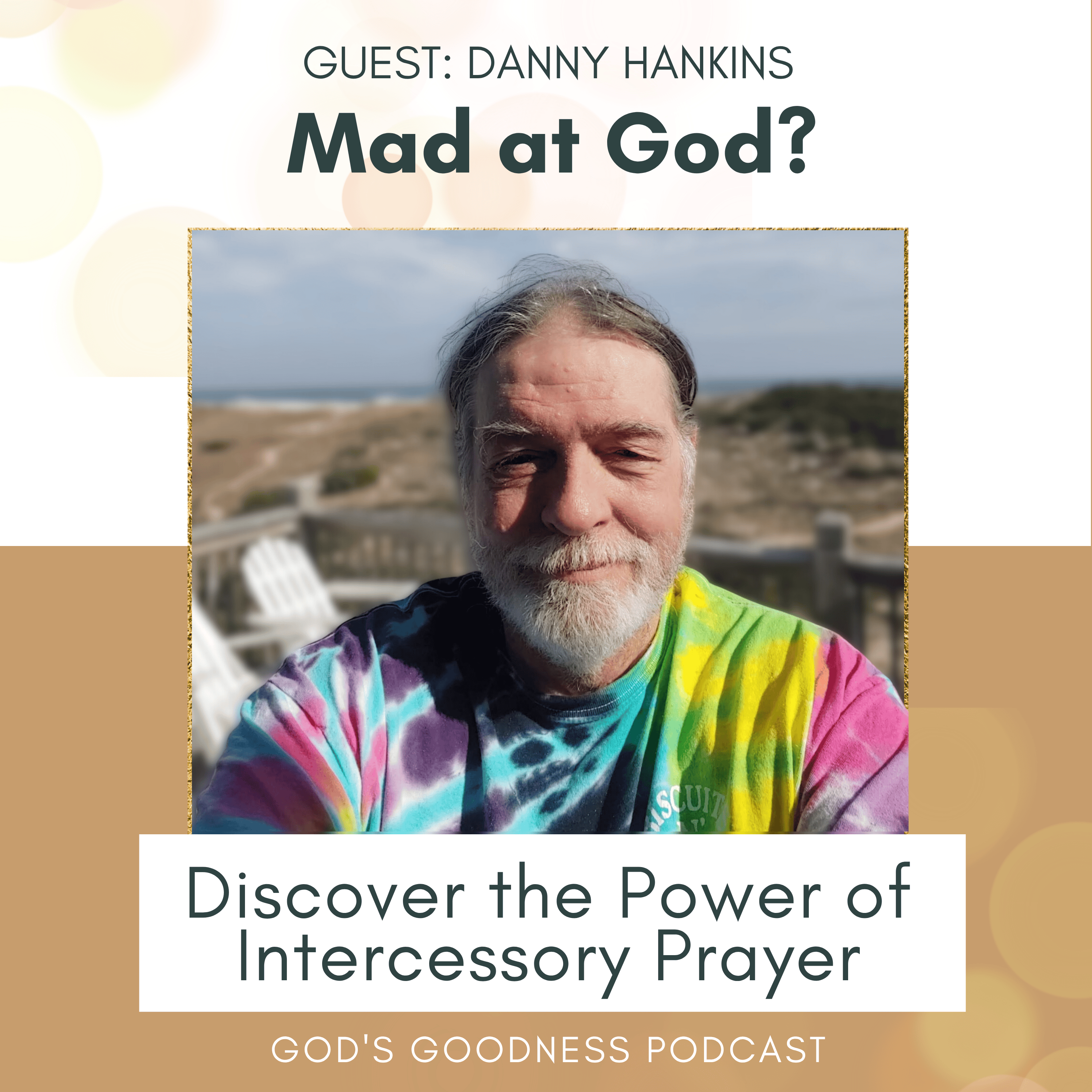 God\'s Goodness Podcast: Strengthen Your Faith