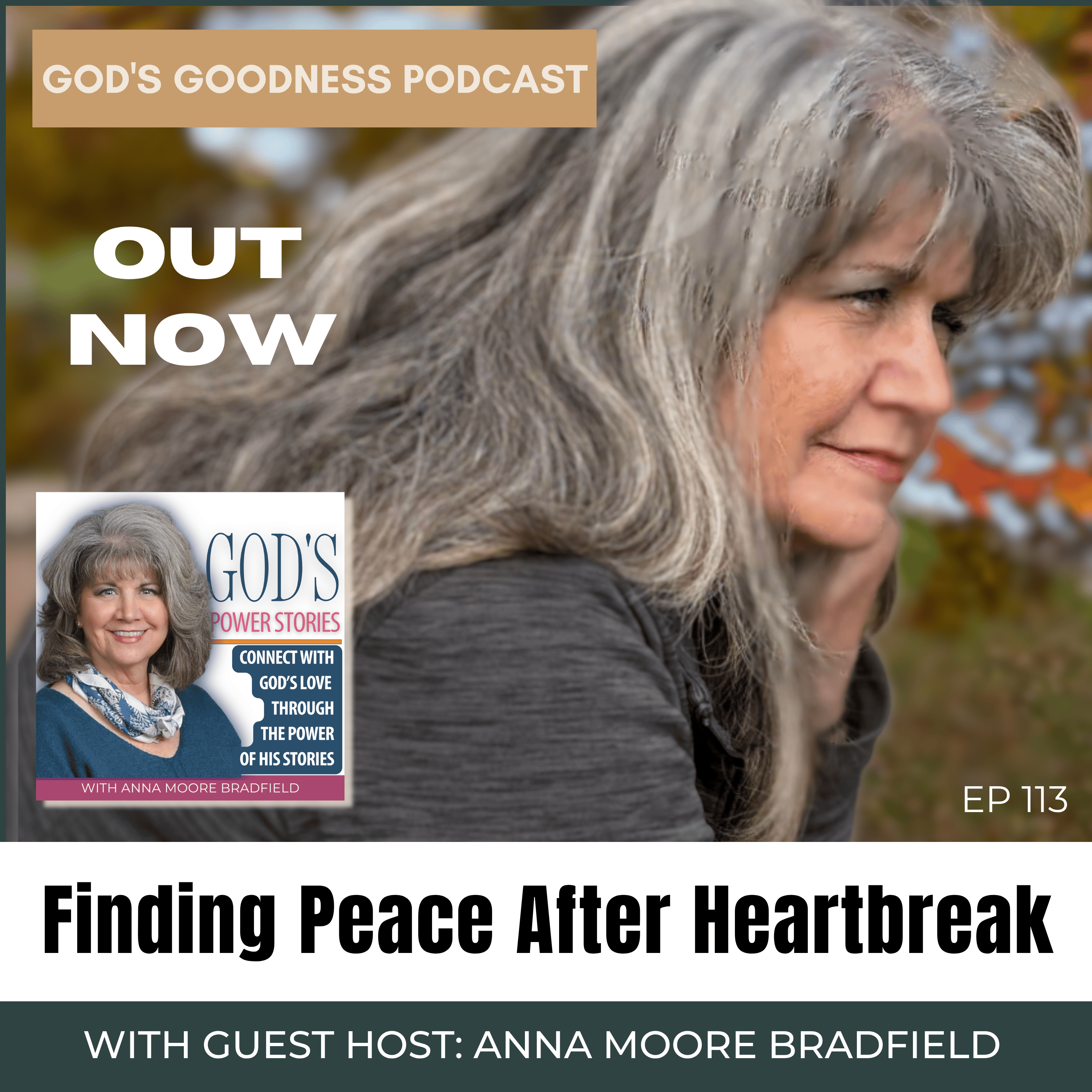 113: Finding Peace After Heartbreak – with Anna Moore Bradfield