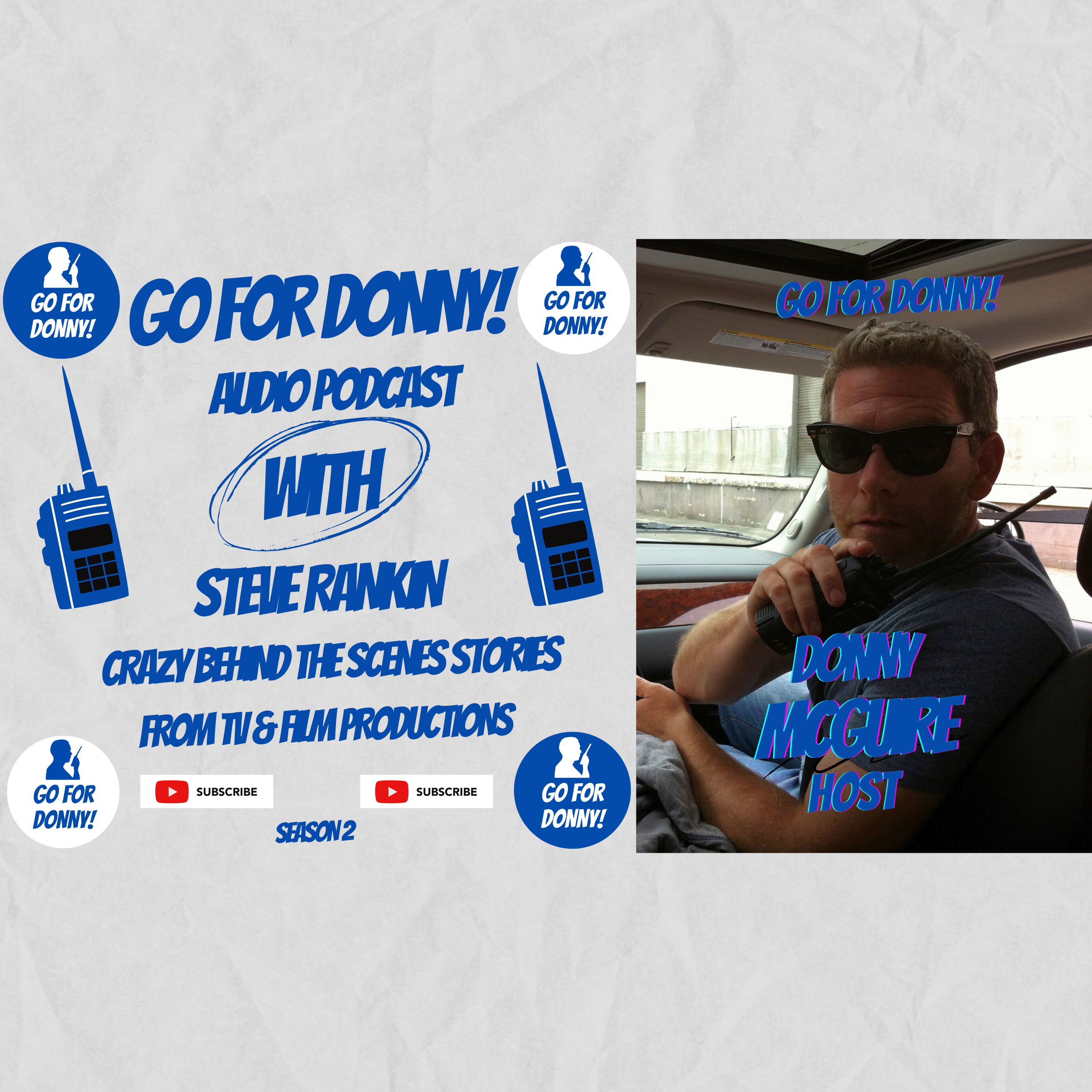 Go for Donny! Audio Podcast with Steve Rankin | Season 2 episode artwork